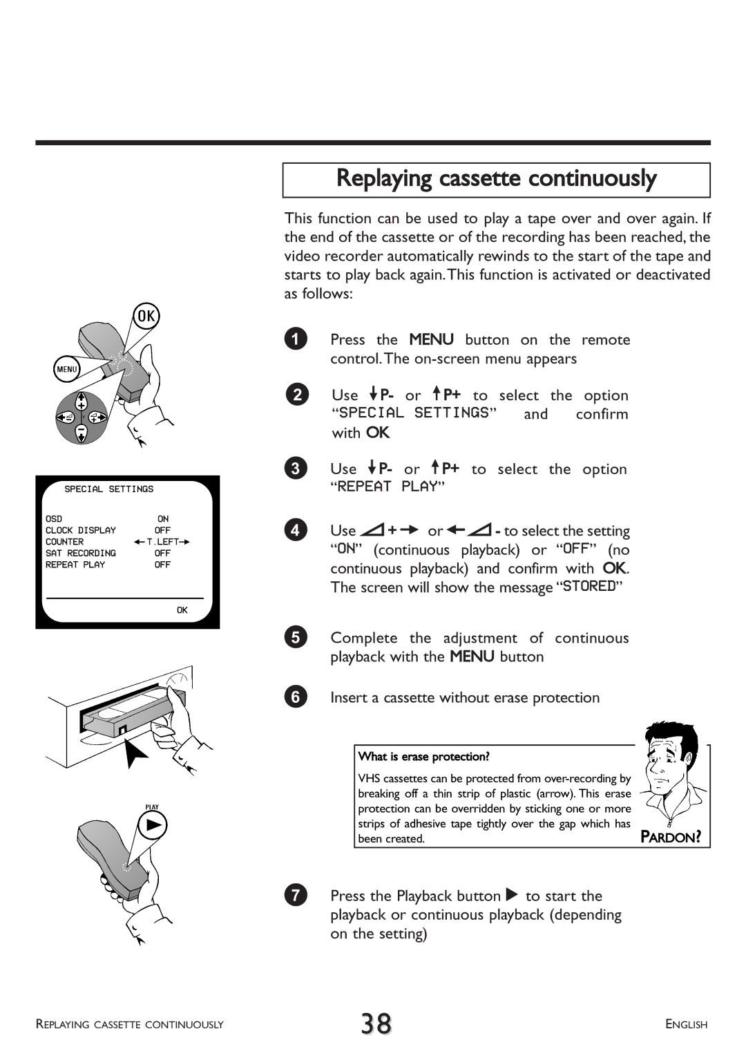 Philips VR 510/07 operating instructions Replaying cassette continuously, Repeat Play 