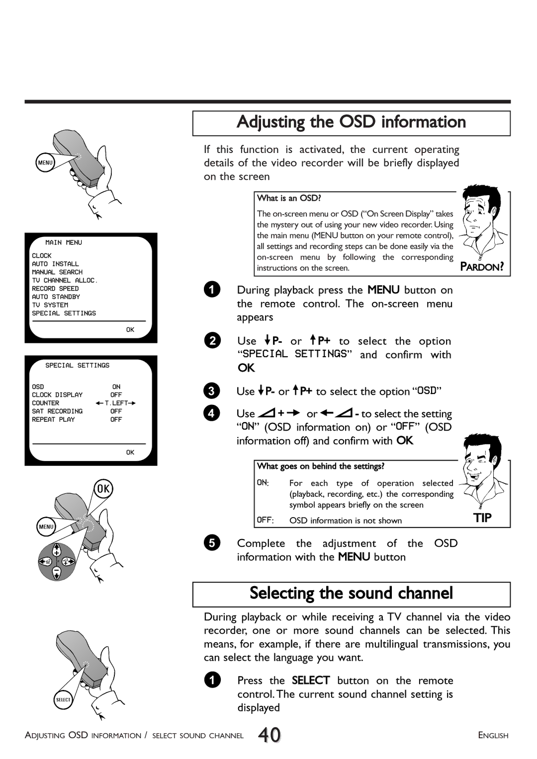 Philips VR 510/07 operating instructions Adjusting the OSD information, Selecting the sound channel 