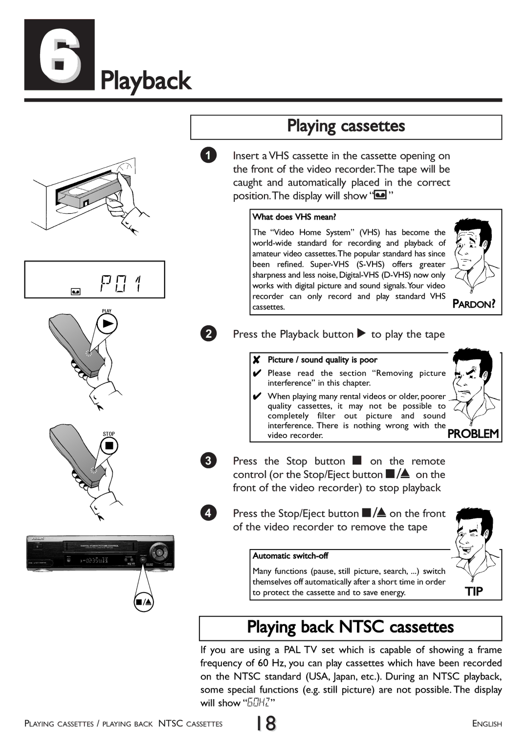 Philips VR 617/07 Playing cassettes, Playing back Ntsc cassettes, Press the Playback button C to play the tape 