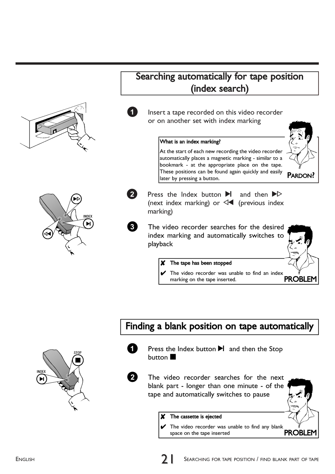 Philips VR 617/07 operating instructions Bookmark at the appropriate place on the tape, Later by pressing a button 