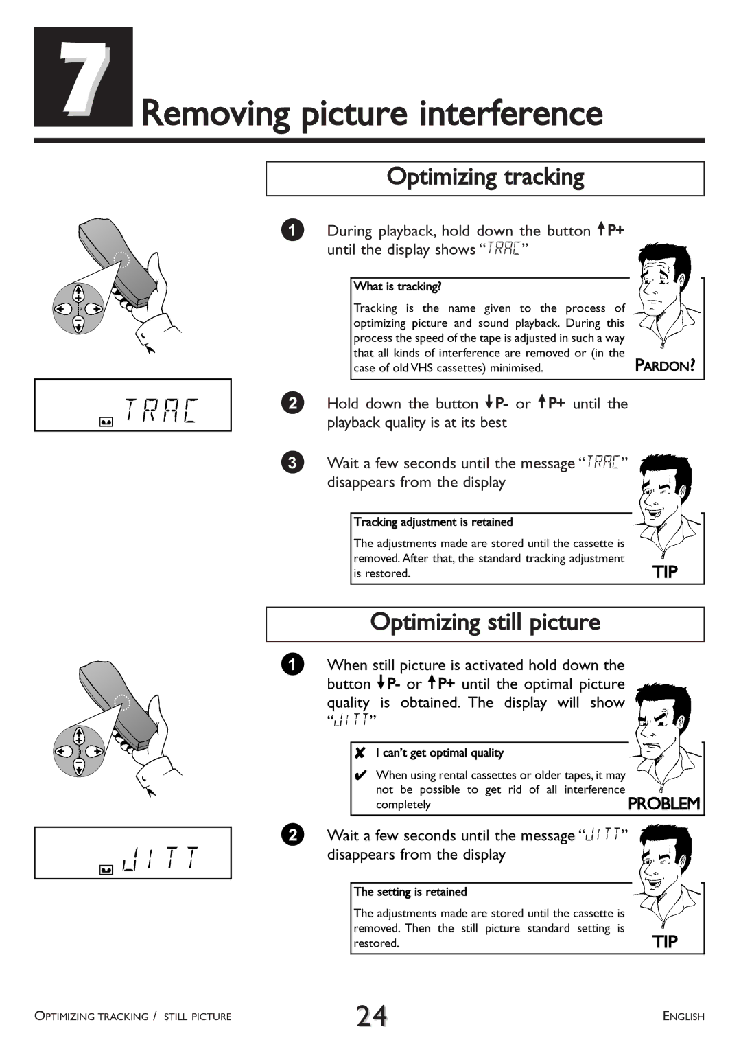 Philips VR 617/07 operating instructions Removing picture interference, Optimizing tracking, Optimizing still picture 