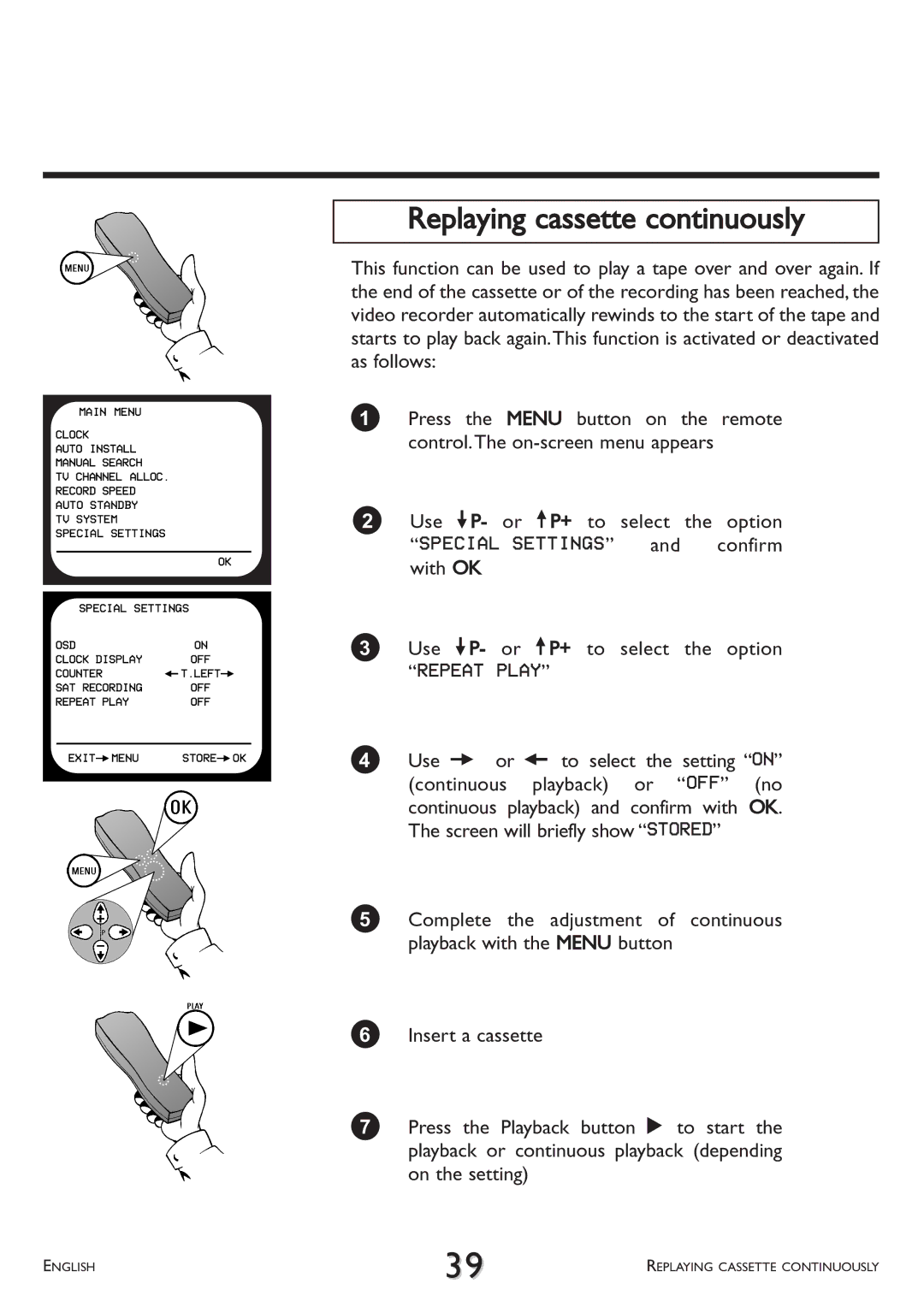 Philips VR 617/07 operating instructions Replaying cassette continuously, Repeat Play 