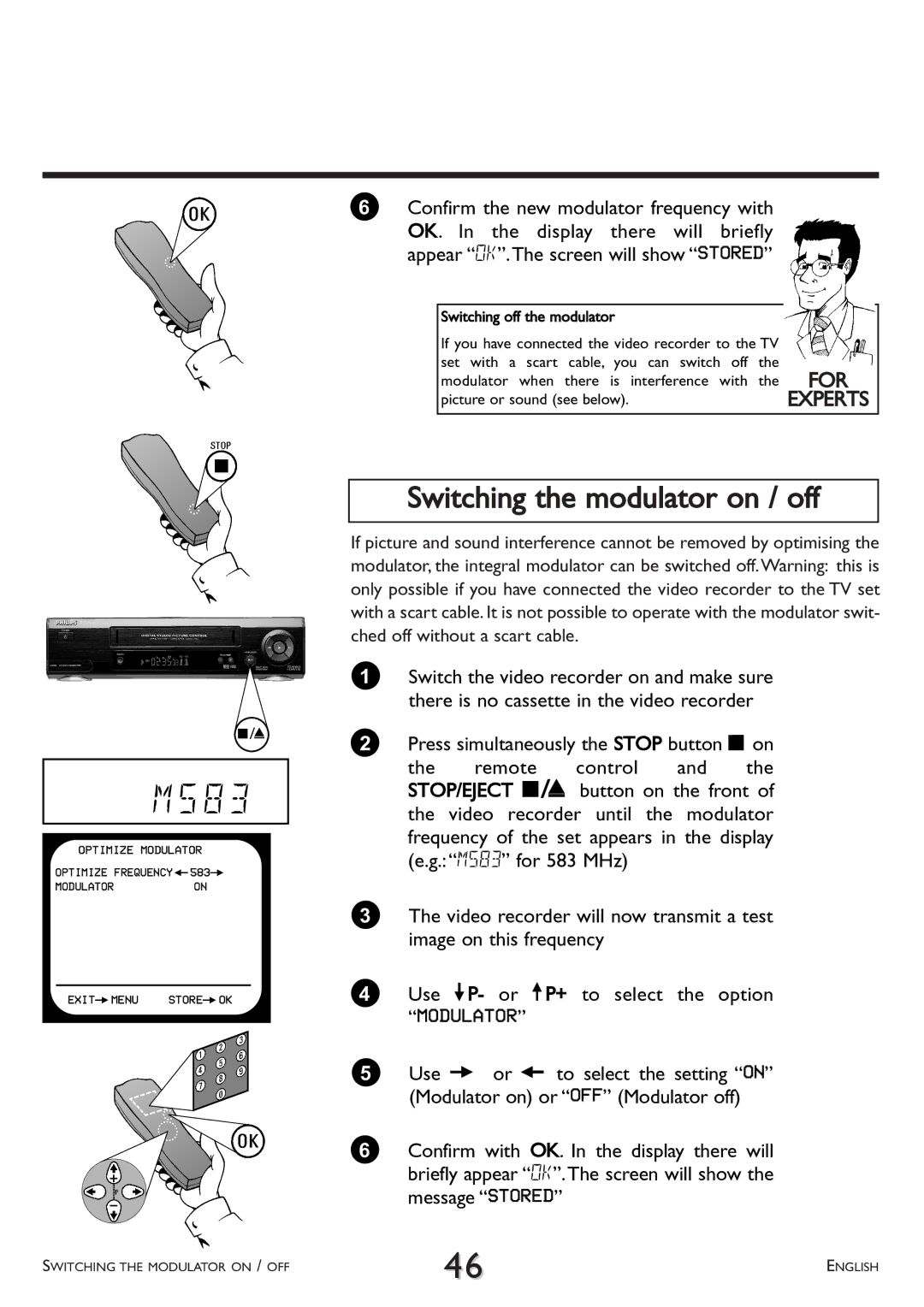 Philips VR 617/07 operating instructions Switching the modulator on / off, Modulator when there is interference with 