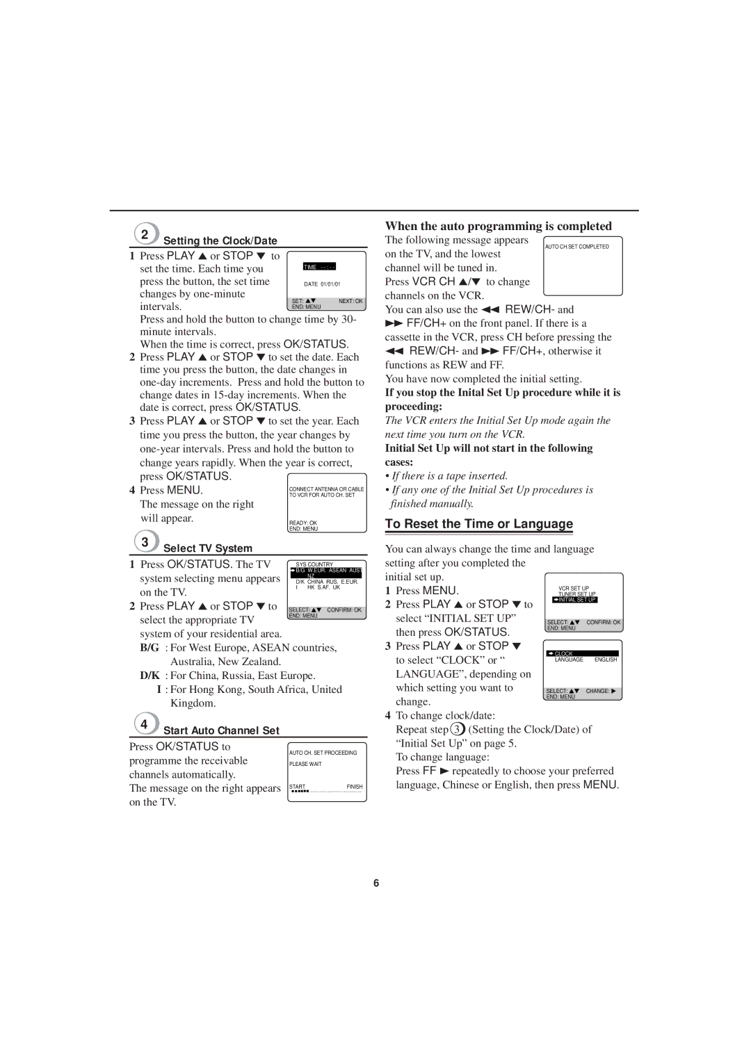 Philips VR 655, VR607 Setting the Clock/Date, Select TV System, Start Auto Channel Set, To Reset the Time or Language 