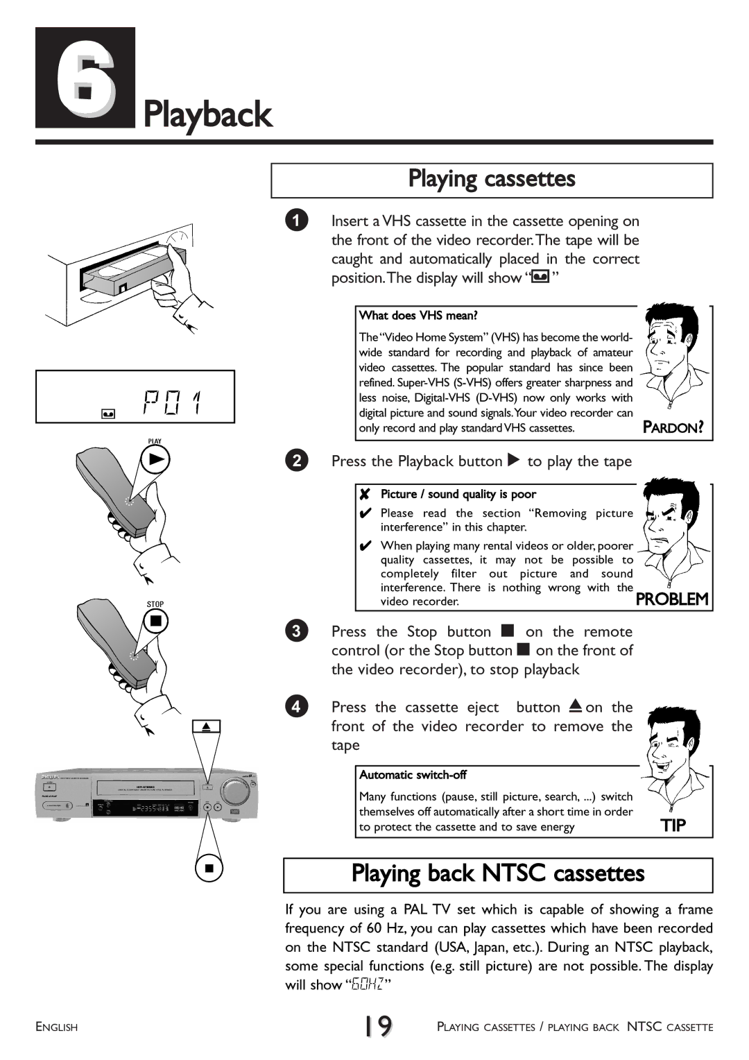 Philips VR 708/07 operating instructions Playback, Playing cassettes, Playing back Ntsc cassettes, Problem 