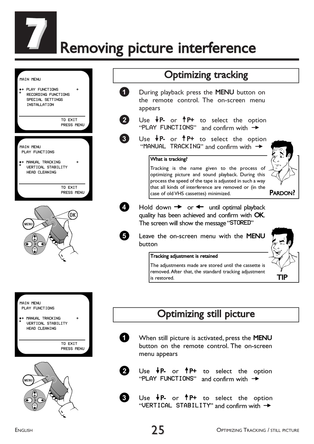 Philips VR 708/07 operating instructions Removing picture interference, Optimizing tracking, Optimizing still picture 