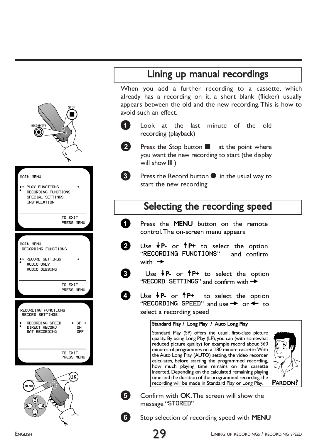 Philips VR 708/07 Lining up manual recordings, Selecting the recording speed, Standard Play / Long Play / Auto Long Play 