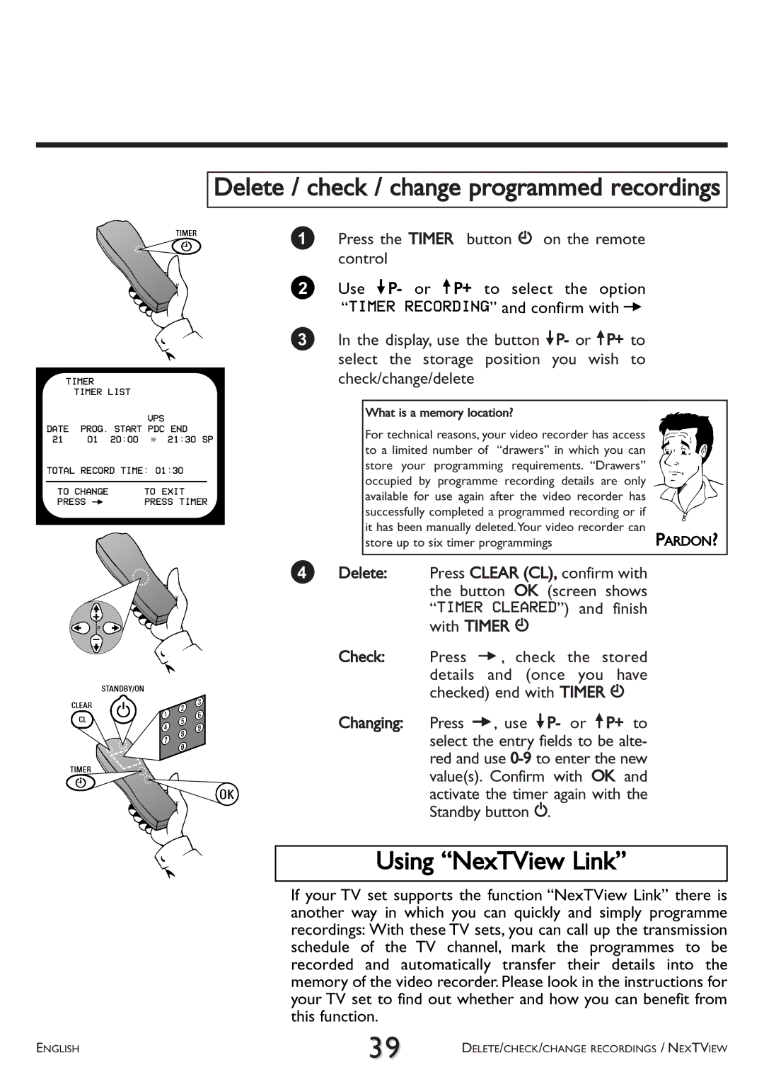 Philips VR 708/07 Using NexTView Link, Delete / check / change programmed recordings, What is a memory location? 