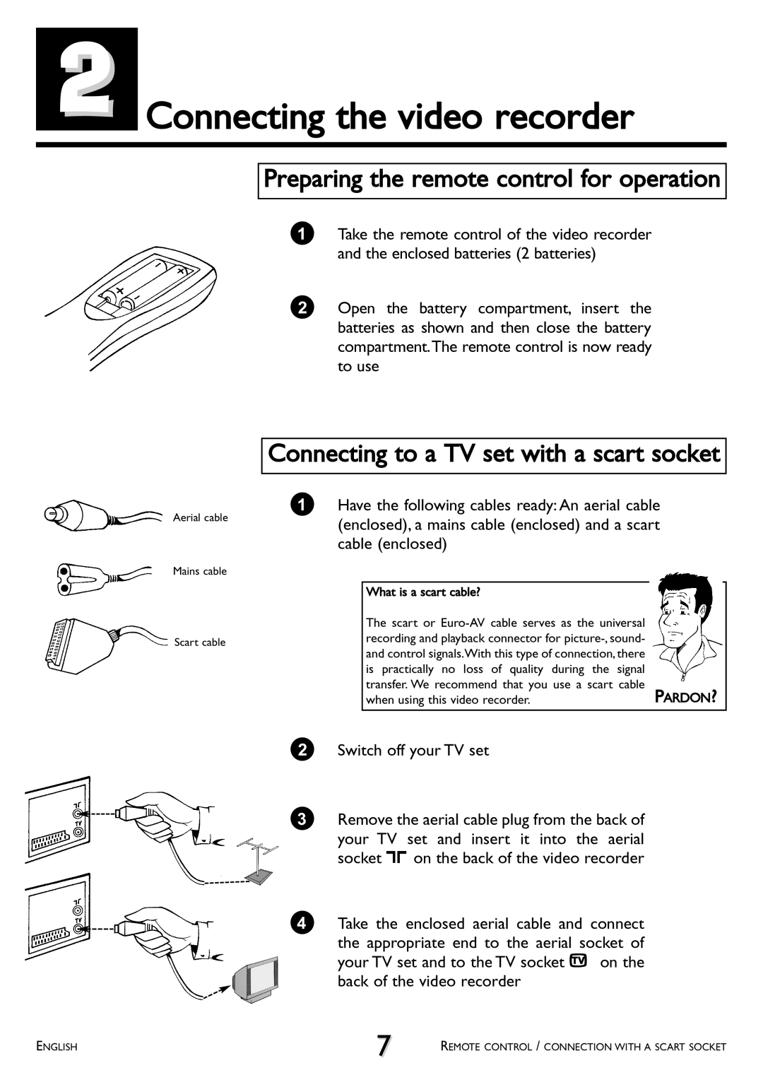 Philips VR 708/07 operating instructions Connecting the video recorder, Preparing the remote control for operation 