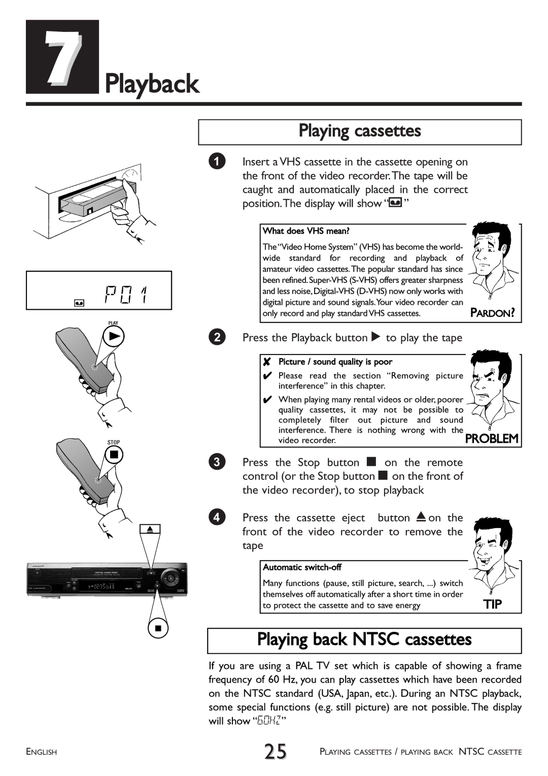 Philips VR 766/07 Playing cassettes, Playing back Ntsc cassettes, Press the Playback button C to play the tape 