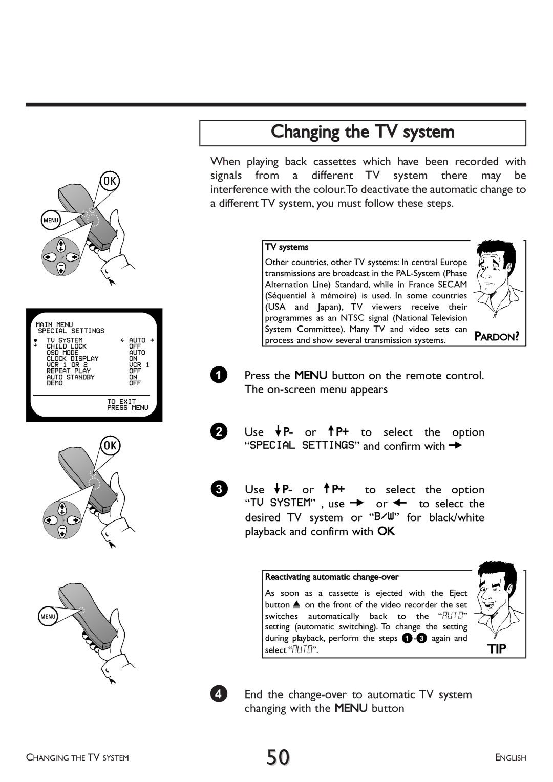 Philips VR 710/07, VR 765/07 Changing the TV system, TV System, TV systems, Process and show several transmission systems 