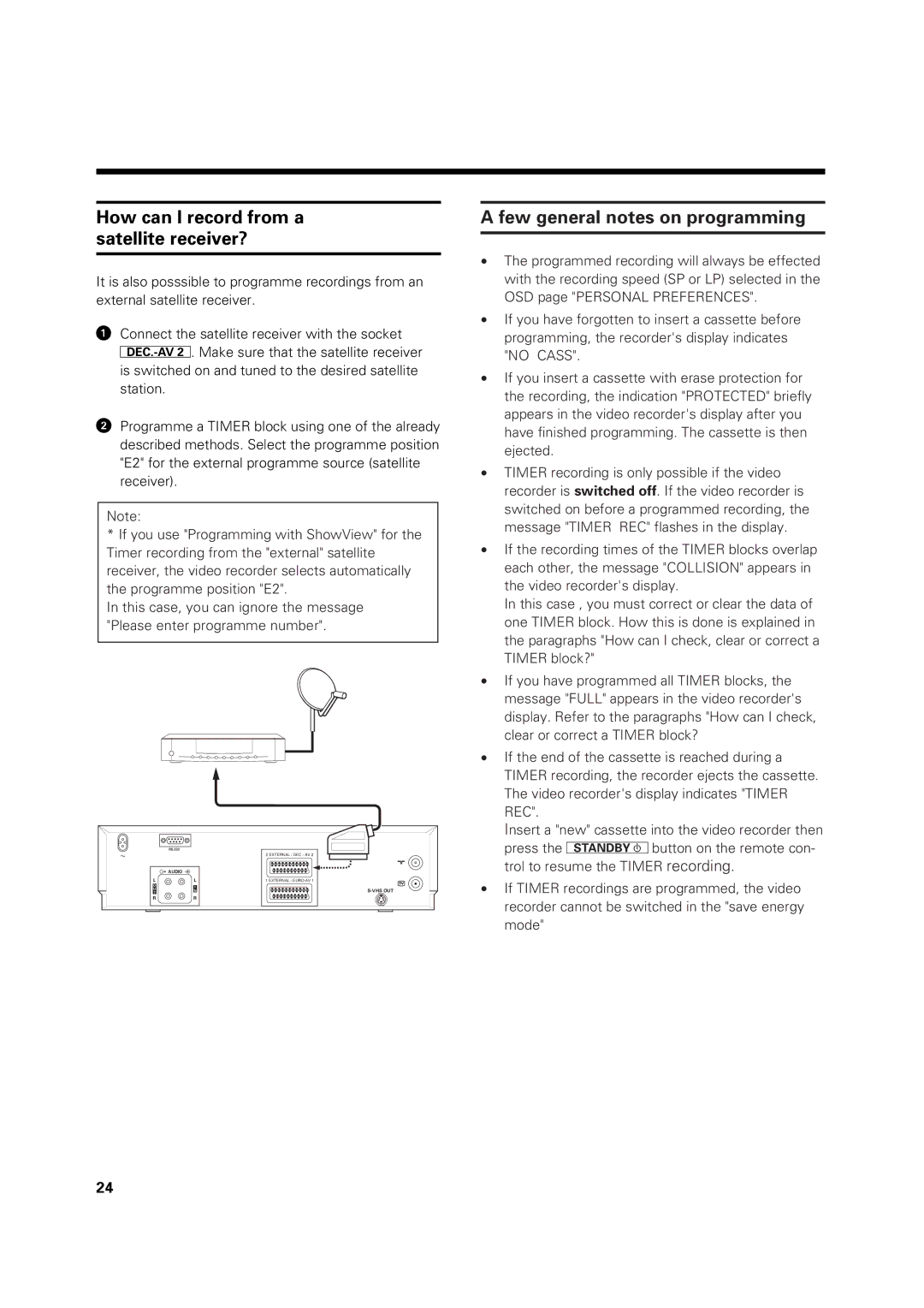 Philips VR 969/02 operating instructions How can I record from a satellite receiver?, Few general notes on programming 