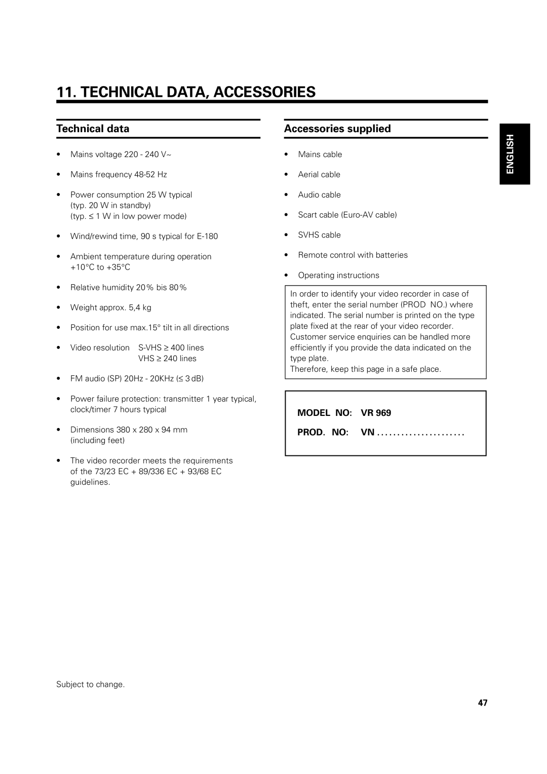 Philips VR 969/02 operating instructions Technical DATA, Accessories, Technical data, Accessories supplied 