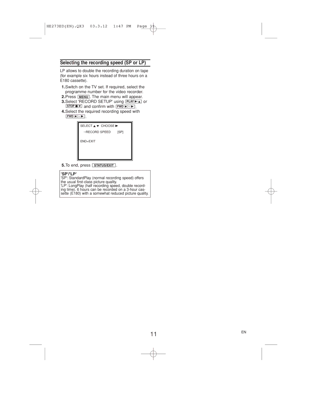 Philips VR158 operating instructions Selecting the recording speed SP or LP, To end, press, Sp/Lp 