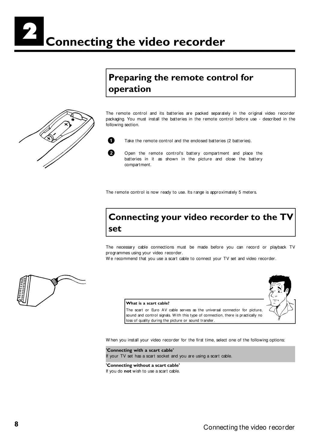 Philips VR220/07 Connecting the video recorder, Preparing the remote control for operation, Connecting with a scart cable 