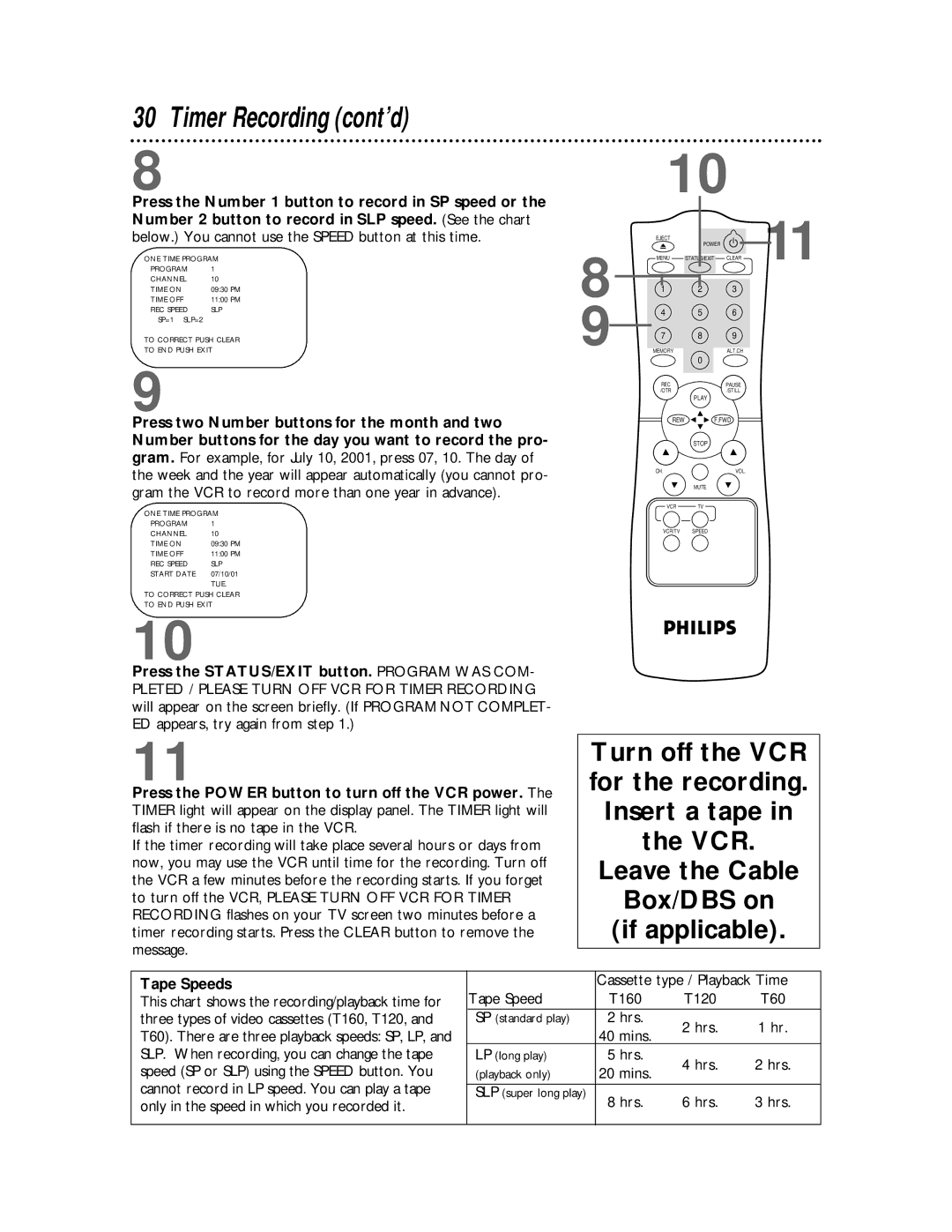 Philips VR220CAT owner manual Timer Recording cont’d, Press the STATUS/EXIT button. Program WAS COM, Tape Speeds 