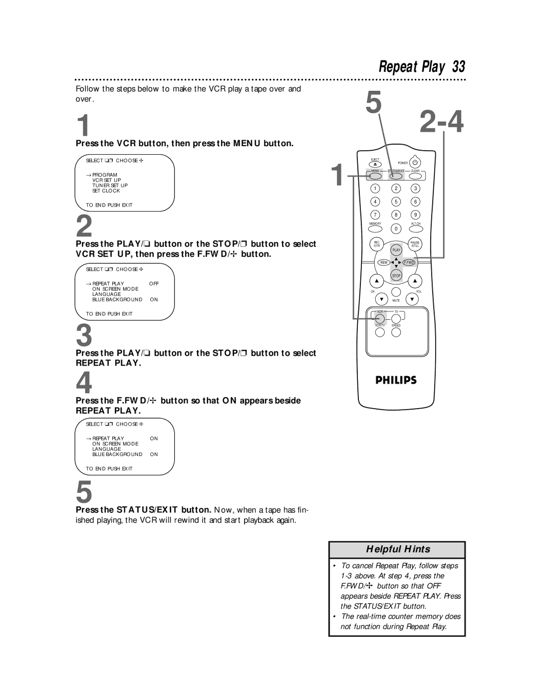 Philips VR220CAT owner manual Repeat Play, Press the F.FWD/B button so that on appears beside 