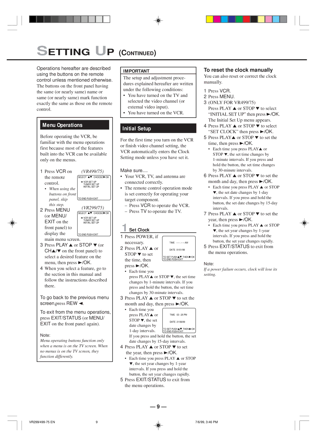 Philips VR299/75, VR499/75 specifications Menu Operations, Initial Setup, To reset the clock manually, 1Set Clock, Make sure 