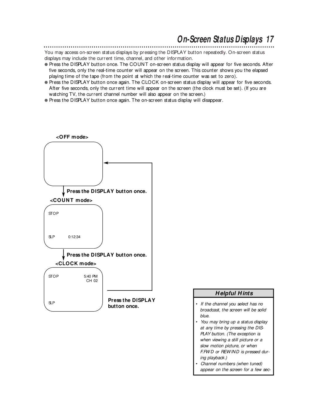 Philips VR400BMG owner manual On-Screen Status Displays, OFF mode Press the Display button once Count mode 