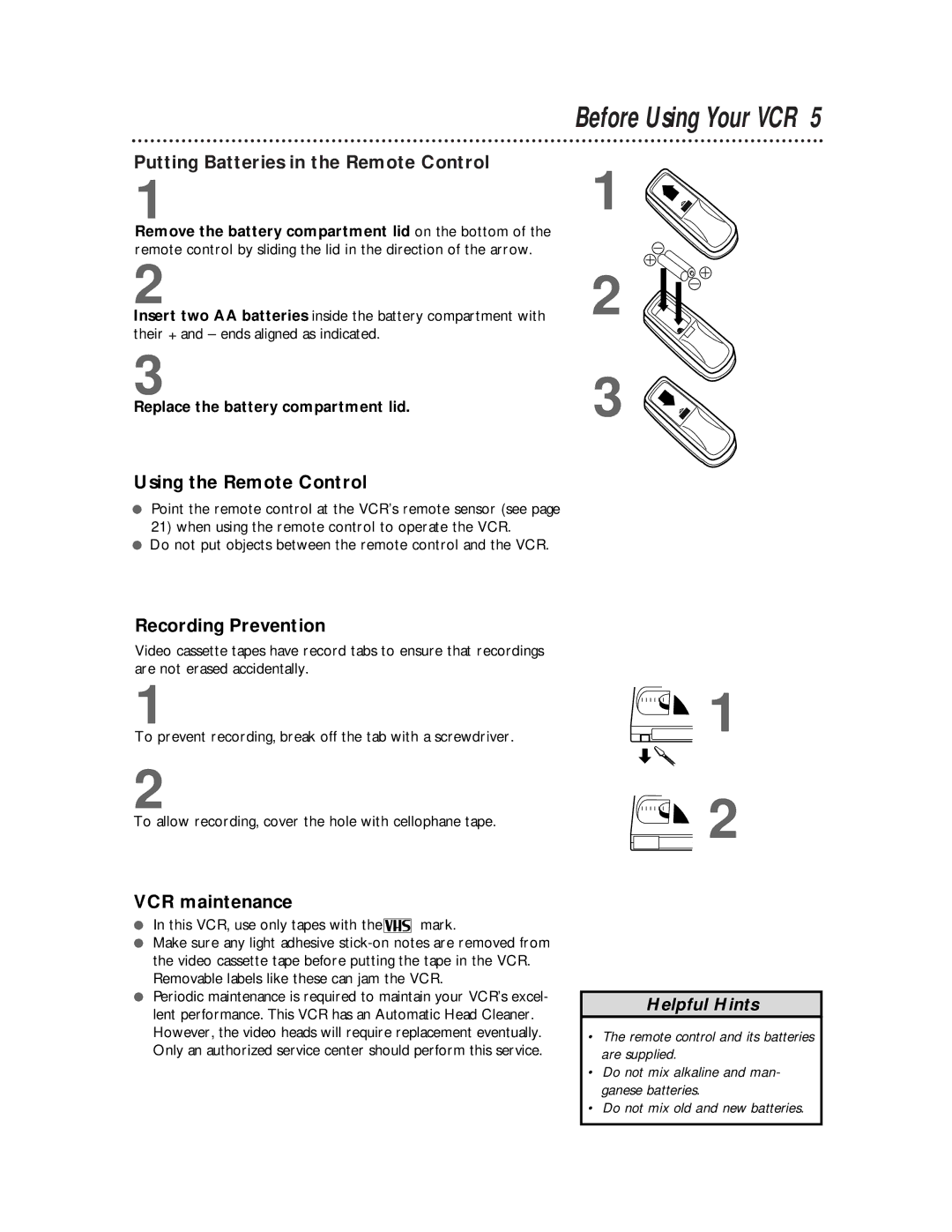 Philips VR400BMG Before Using Your VCR, Putting Batteries in the Remote Control, Using the Remote Control, VCR maintenance 