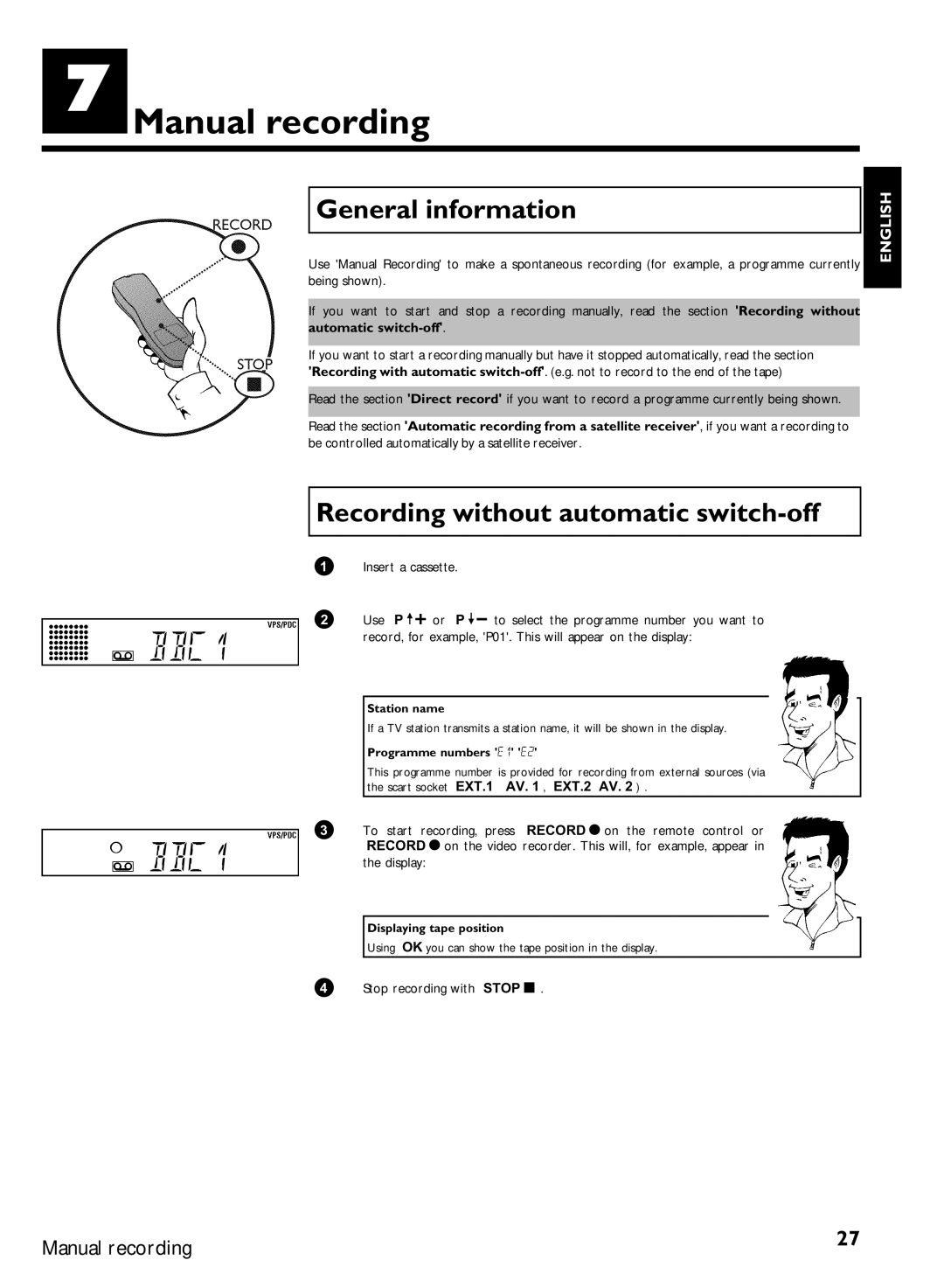 Philips VR570, VR507 Manual recording, General information, Recording without automatic switch-off, Automatic switch-off 