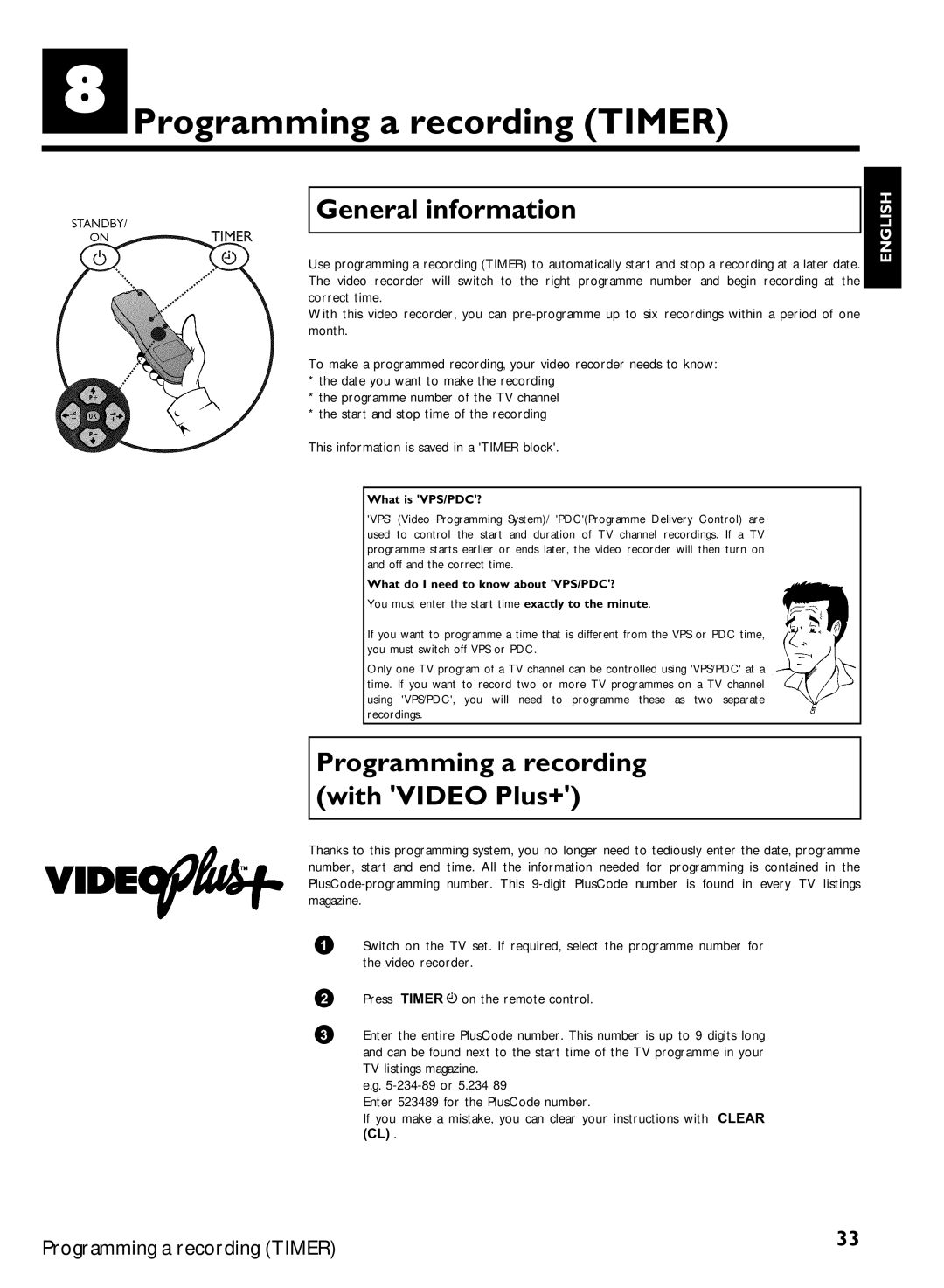 Philips VR570, VR507 Programming a recording Timer, Programming a recording with Video Plus+, What is VPS/PDC? 