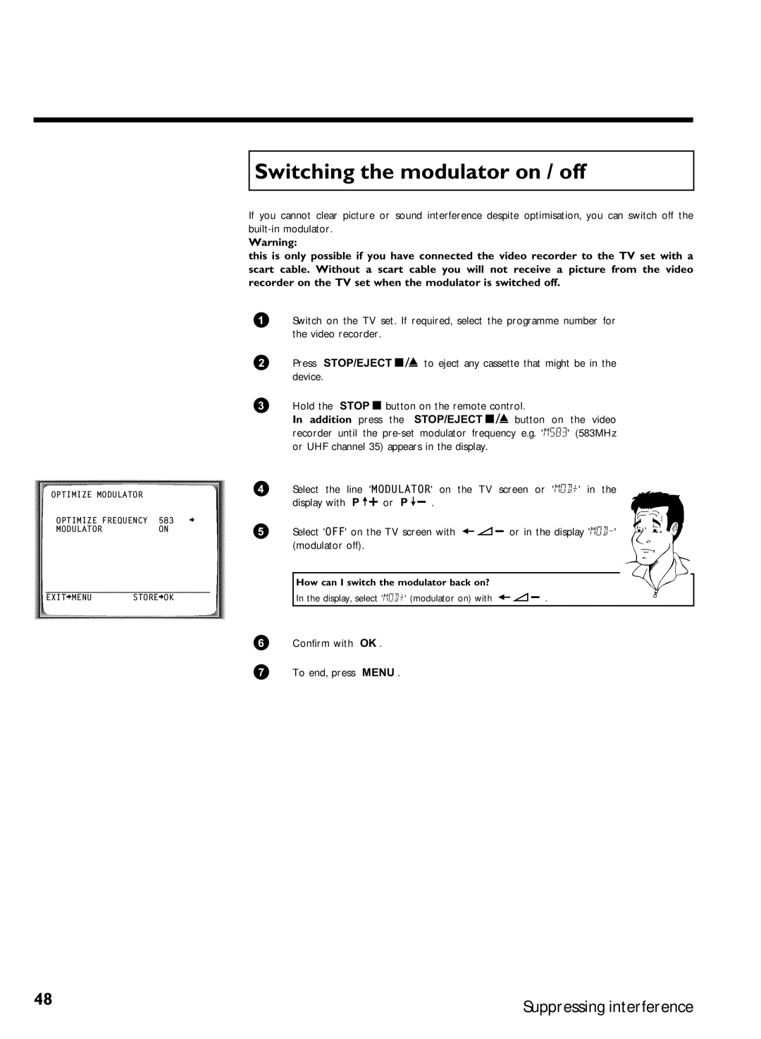 Philips VR507, VR570 specifications Switching the modulator on / off, Or P Select OFF on the TV screen with, Modulator off 