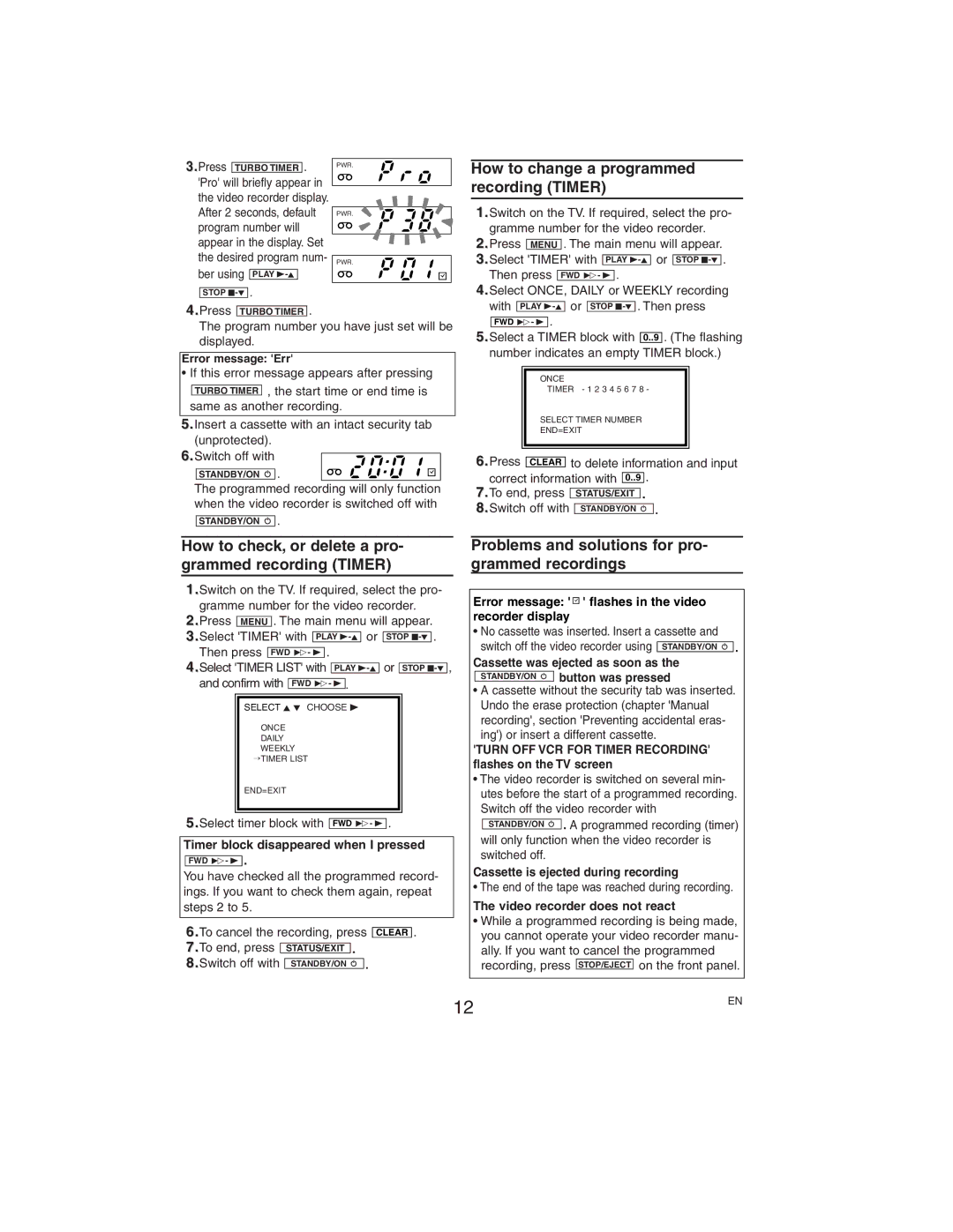 Philips VR550/58 How to change a programmed recording Timer, How to check, or delete a pro- grammed recording Timer 