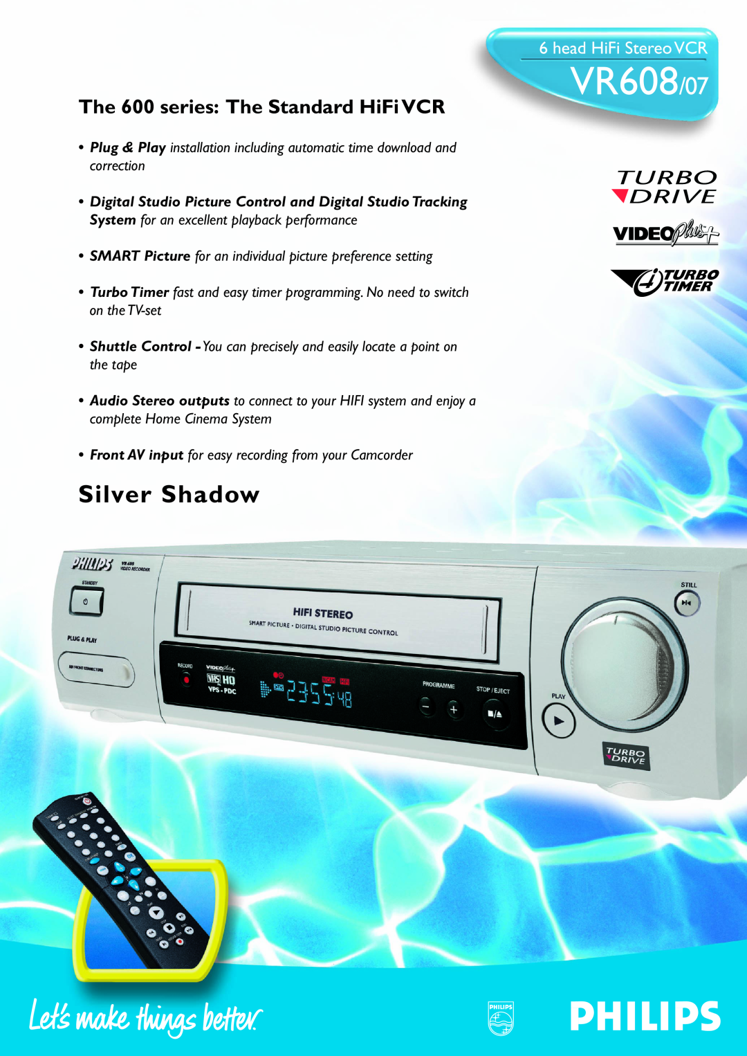 Philips VR608 manual head HiFi Stereo VCR, Green Silver, The 600 series The Standard HiFi VCR 