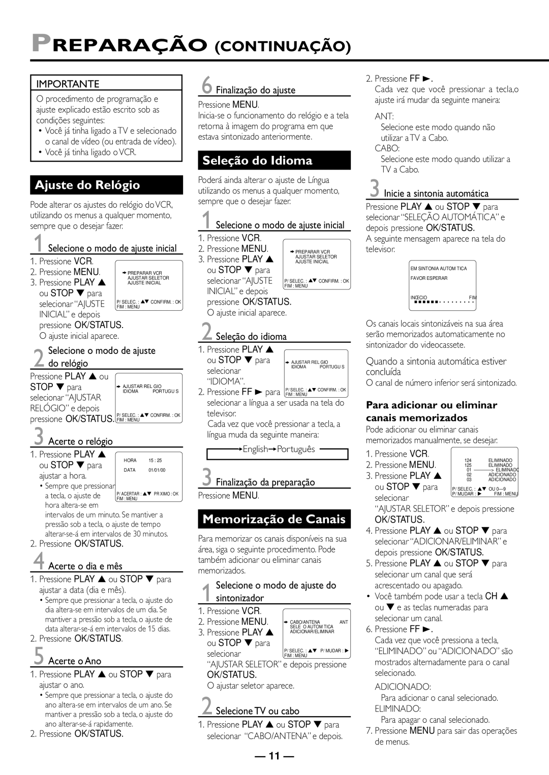 Philips VR410/78, VR610/78, VR615/78 manual Ajuste do Relógio, Seleção do Idioma, Memorização de Canais 