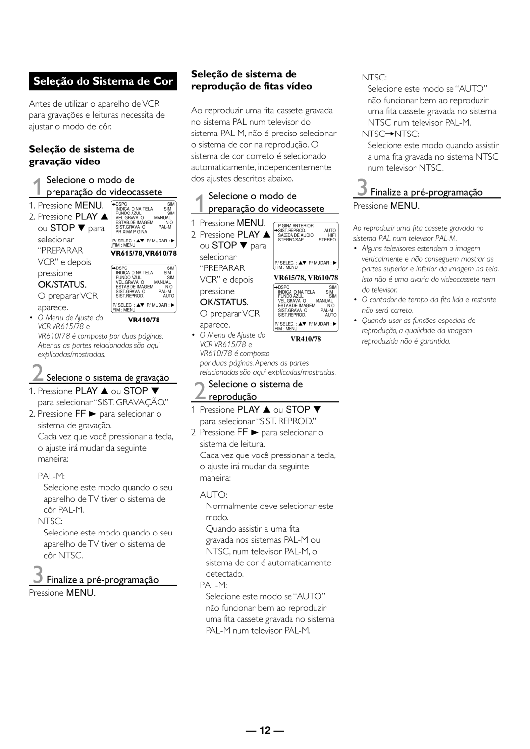 Philips VR610/78, VR615/78, VR410/78 manual Seleção do Sistema de Cor, Seleção de sistema de gravação vídeo 