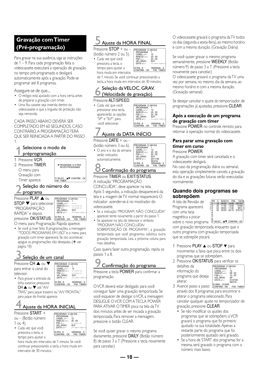 Philips VR610/78, VR615/78, VR410/78 manual Gravação com Timer Pré-programação, Para parar uma gravação com timer em curso 