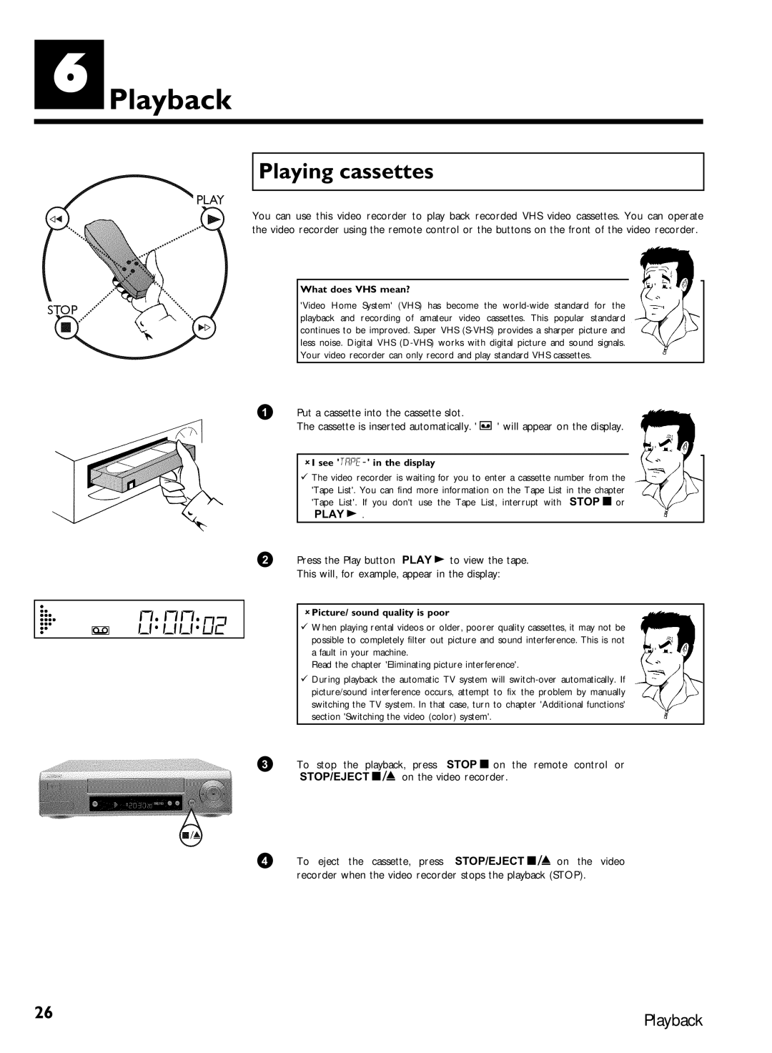 Philips VR620/07 specifications Playback, Playing cassettes, To stop the playback, press Stop on the remote control or 