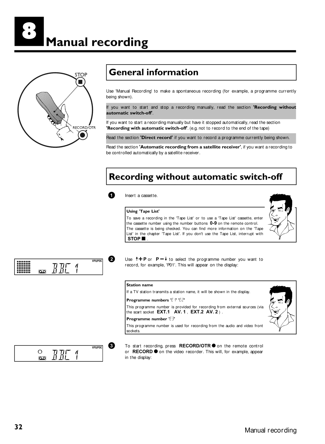 Philips VR620/07 Manual recording, Recording without automatic switch-off, Automatic switch-off, EXT.1 AV , EXT.2 AV 