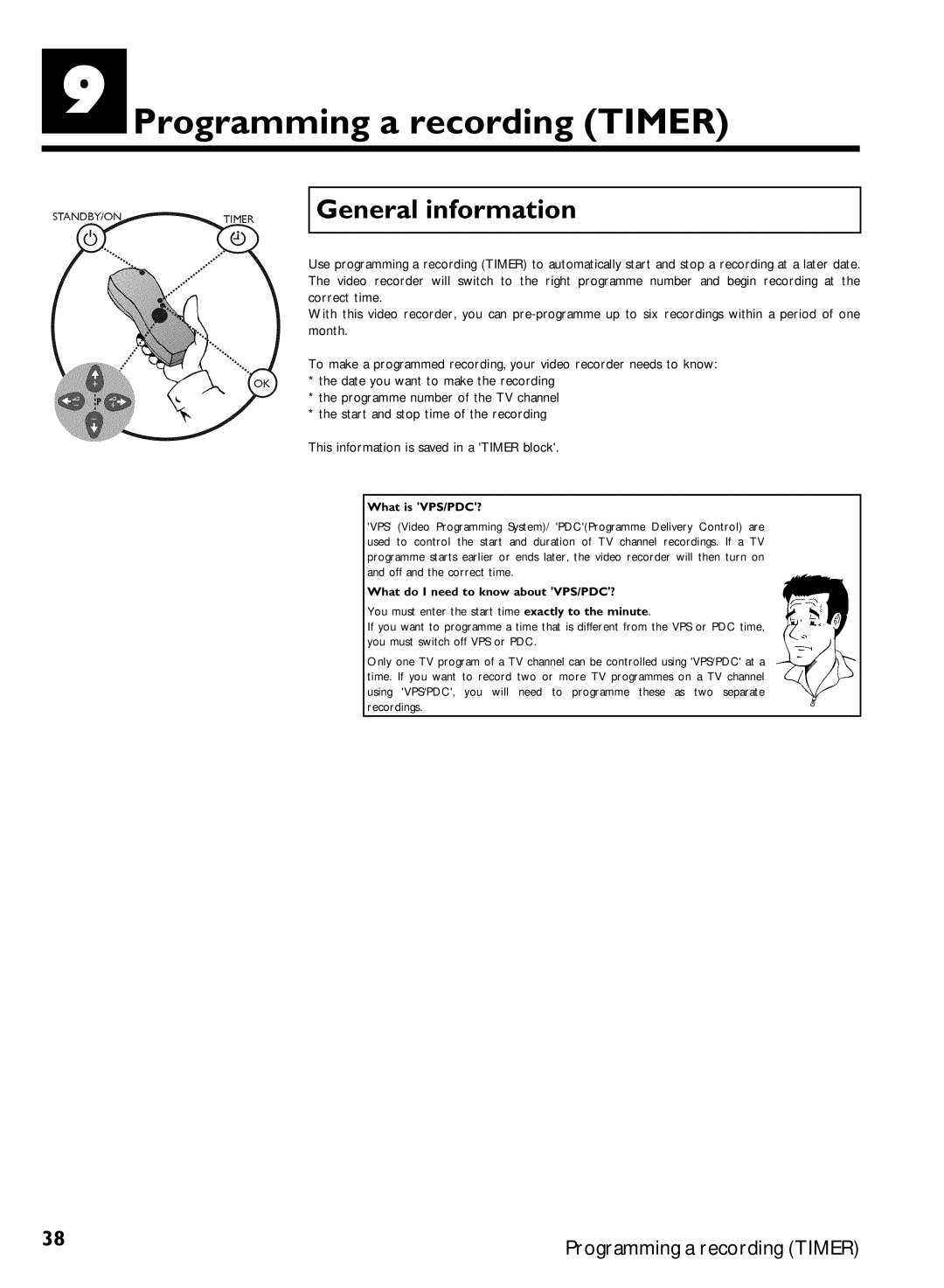 Philips VR620/07 specifications Programming a recording Timer, What is VPS/PDC?, What do I need to know about VPS/PDC? 