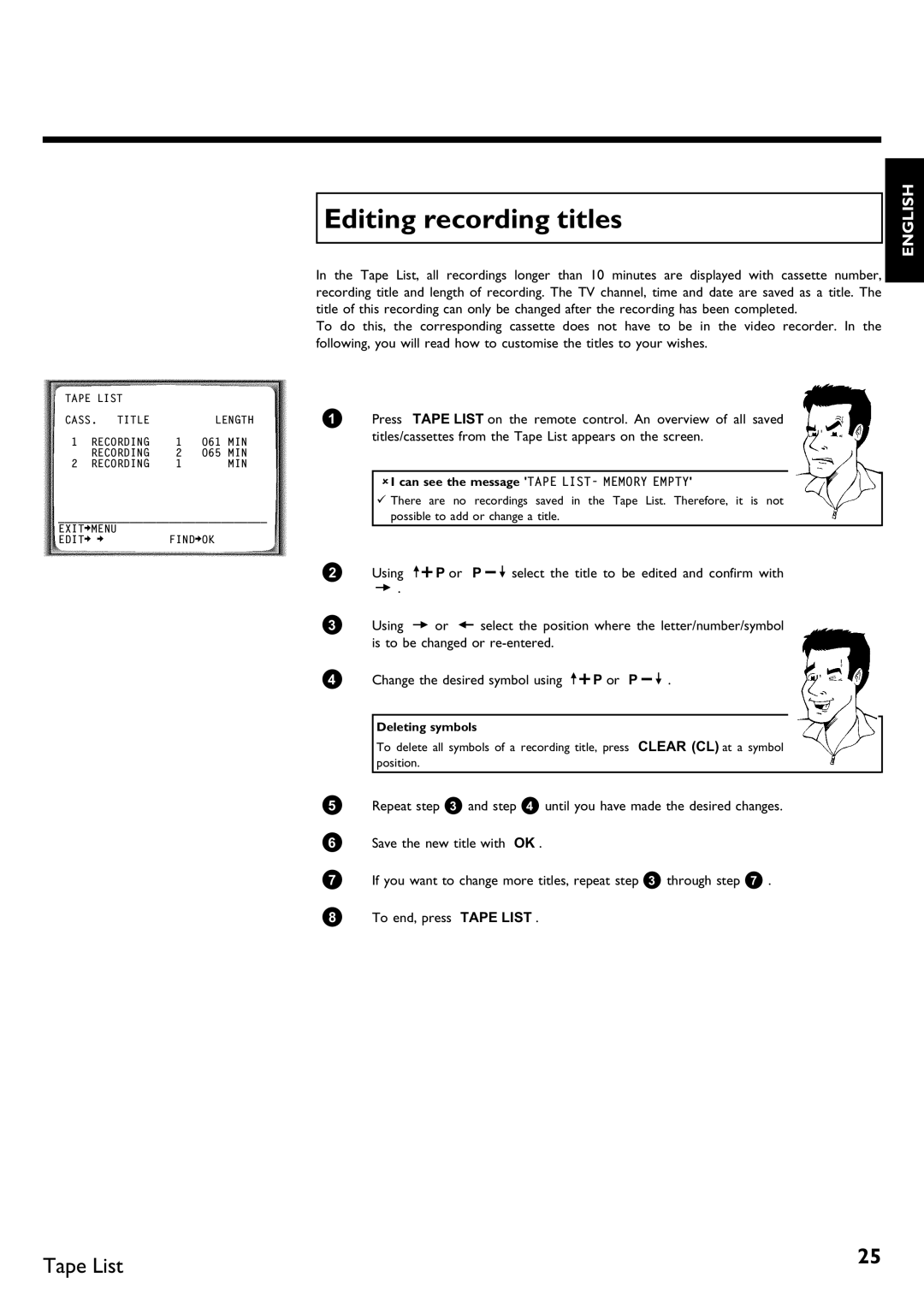 Philips VR620/58 specifications AI can see the message Tape LIST- Memory Empty, Deleting symbols 