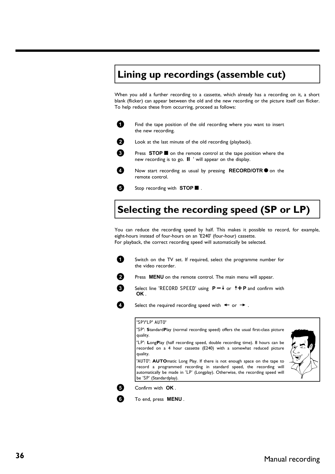 Philips VR620/58 specifications Lining up recordings assemble cut, Selecting the recording speed SP or LP 