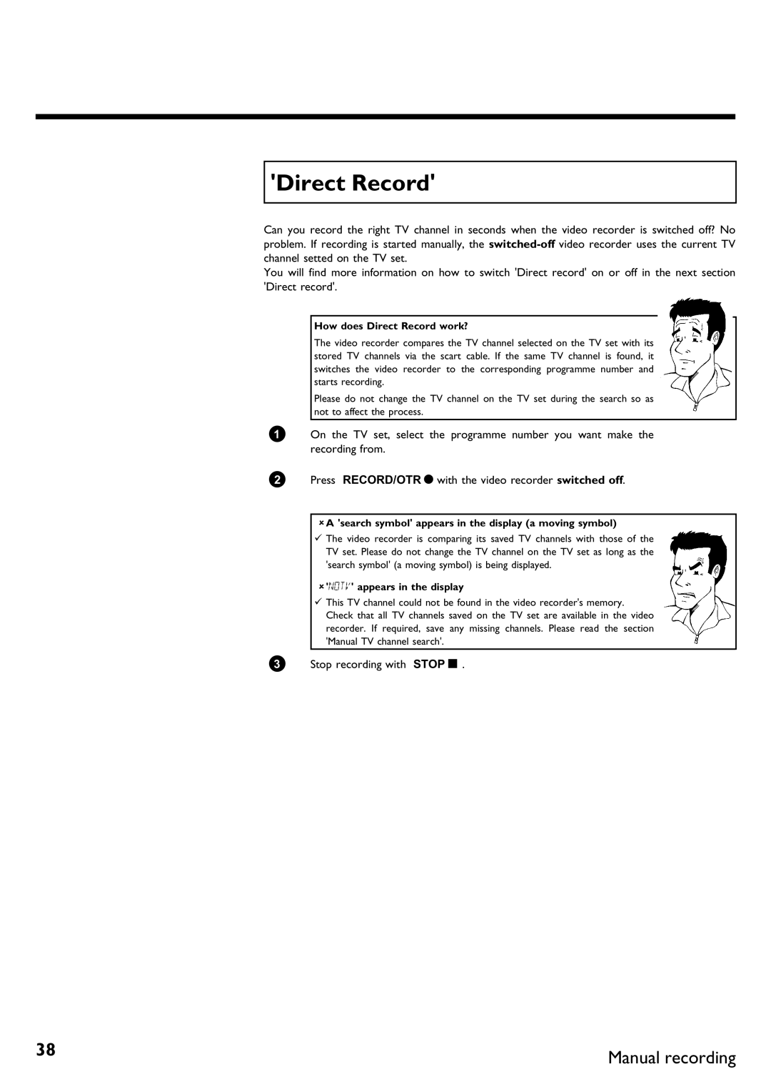 Philips VR620/58 specifications How does Direct Record work?, AA search symbol appears in the display a moving symbol 