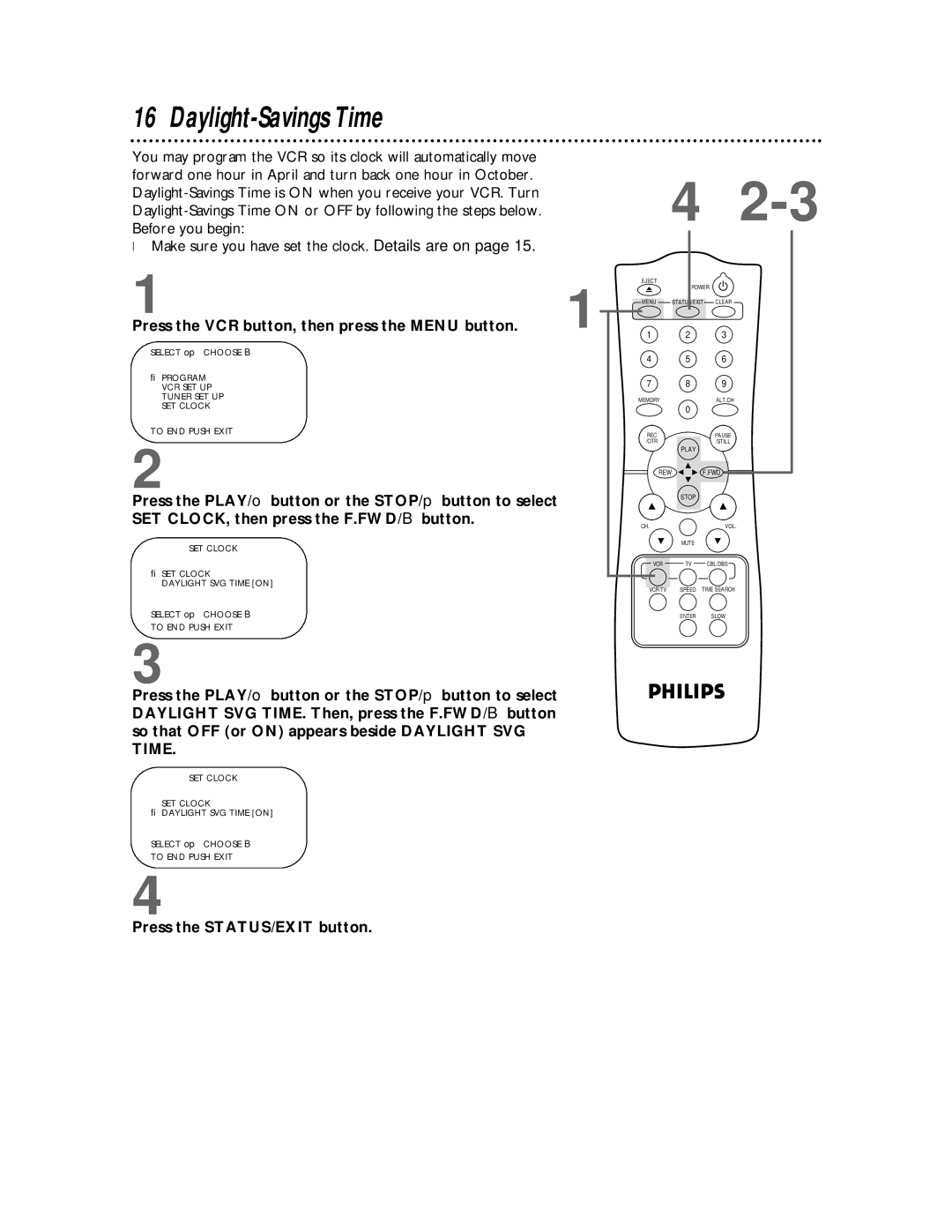 Philips VR620CAT owner manual Daylight-Savings Time, Press the VCR button, then press the Menu button 