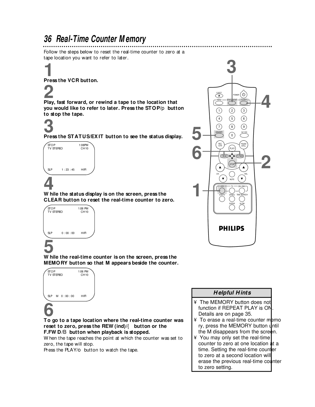 Philips VR620CAT owner manual Real-Time Counter Memory, While the status display is on the screen, press 