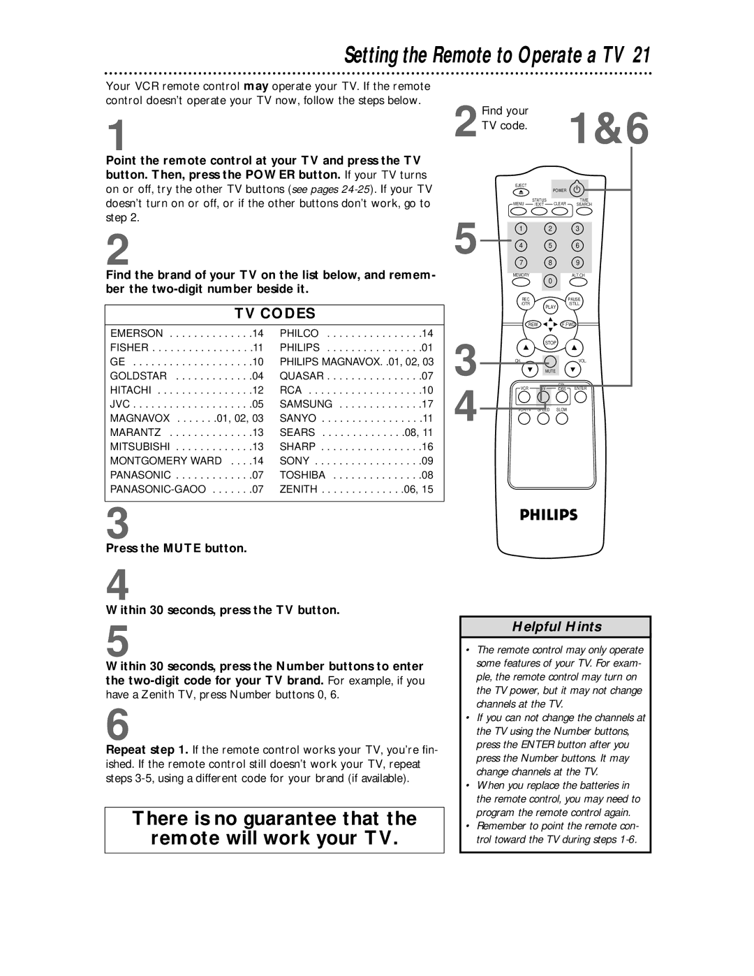 Philips VR624CAT owner manual Press the Mute button Within 30 seconds, press the TV button, 2Find your TV code &6 