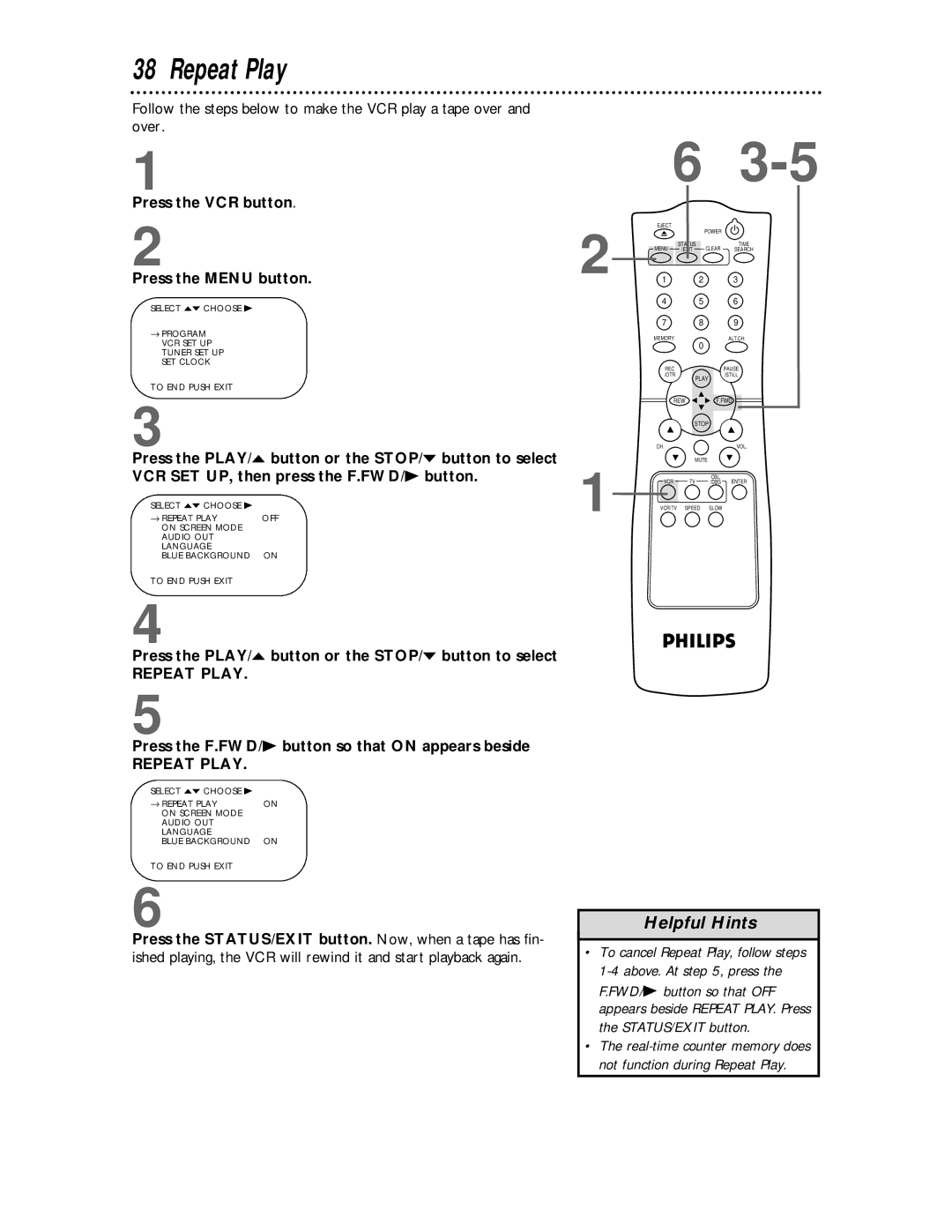 Philips VR624CAT owner manual Repeat Play, Press the PLAY/o button or the STOP/p button to select 