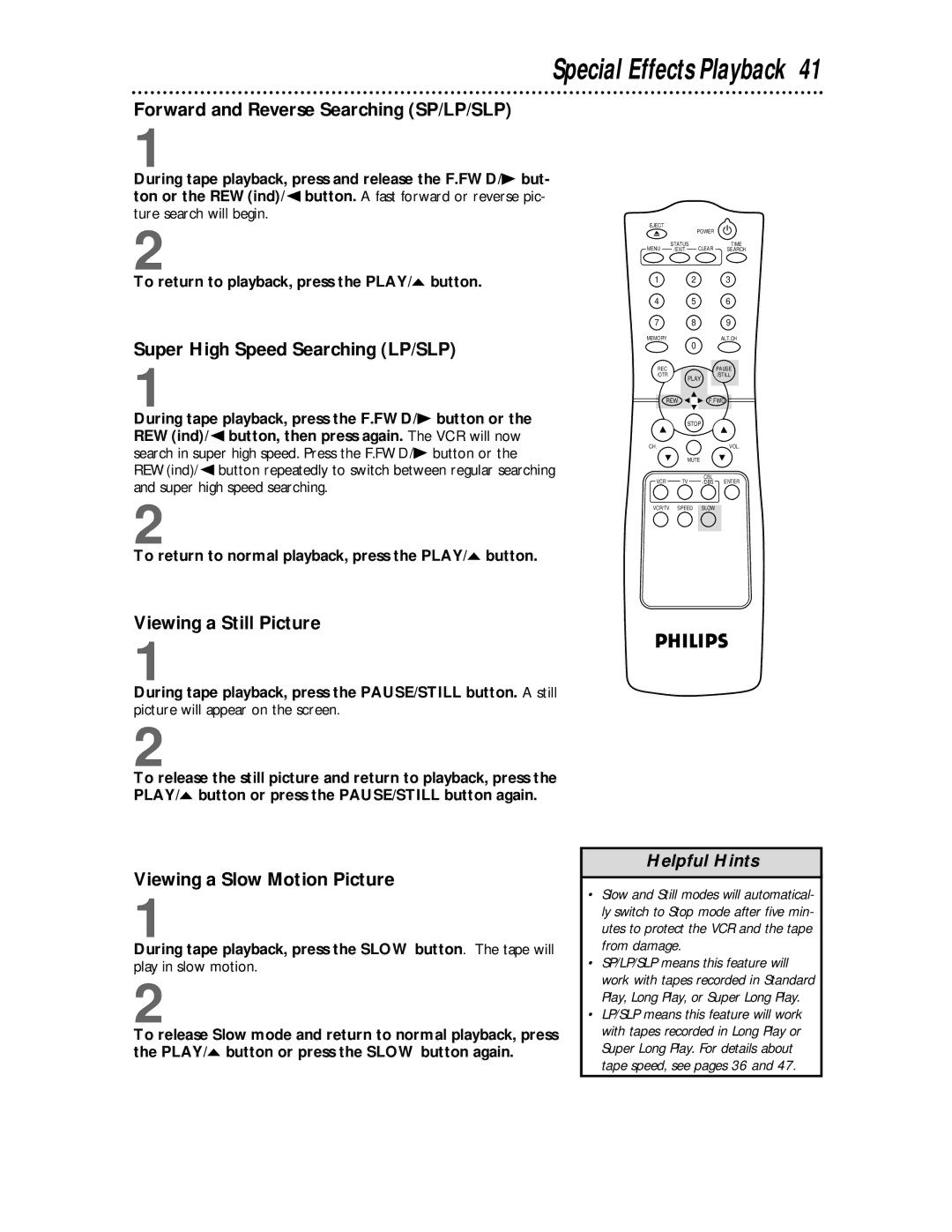 Philips VR624CAT Forward and Reverse Searching SP/LP/SLP, Super High Speed Searching LP/SLP, Viewing a Still Picture 
