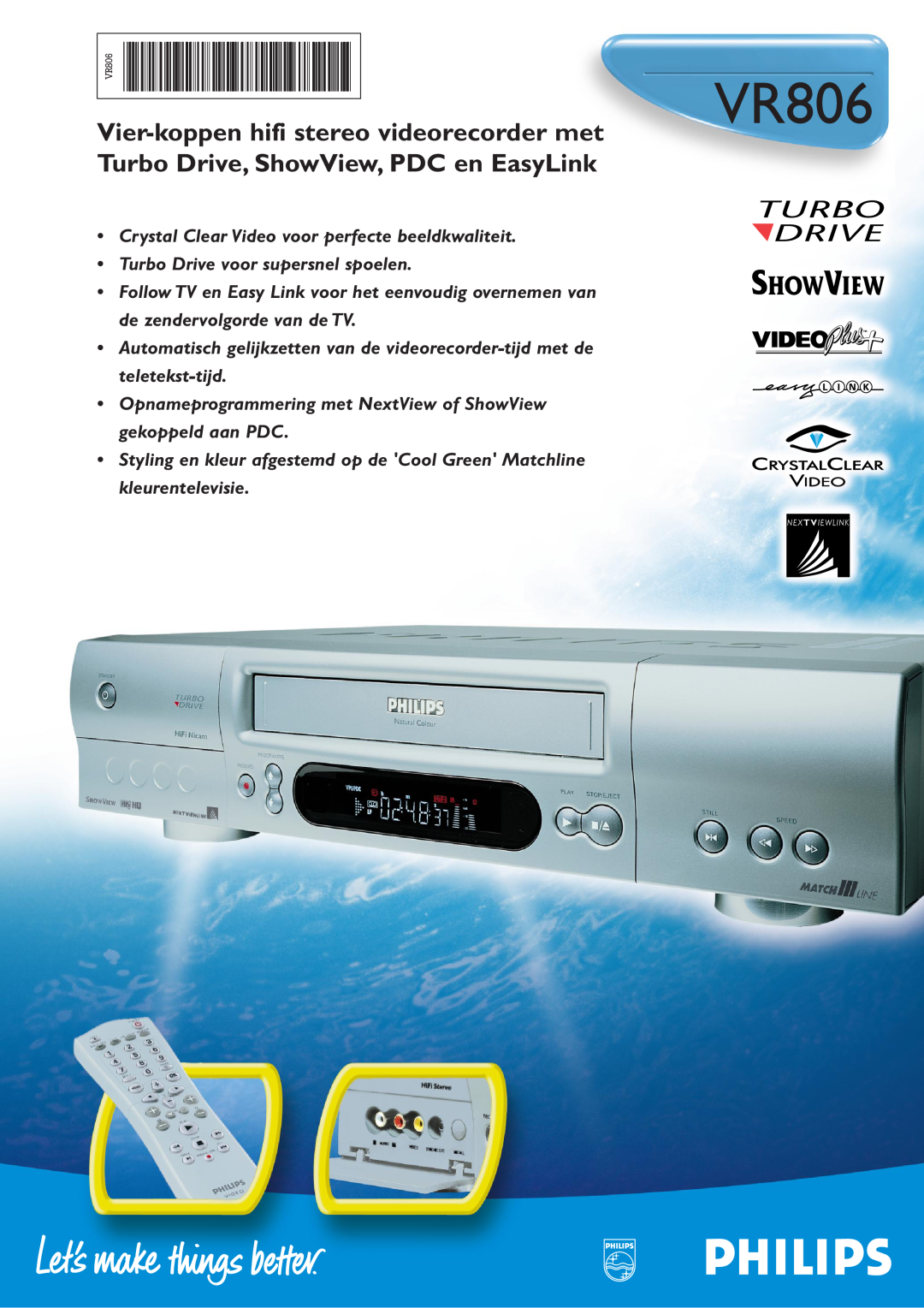 Philips VR806 manual Vier-koppen hifi stereo videorecorder met, Turbo Drive, ShowView, PDC en EasyLink 