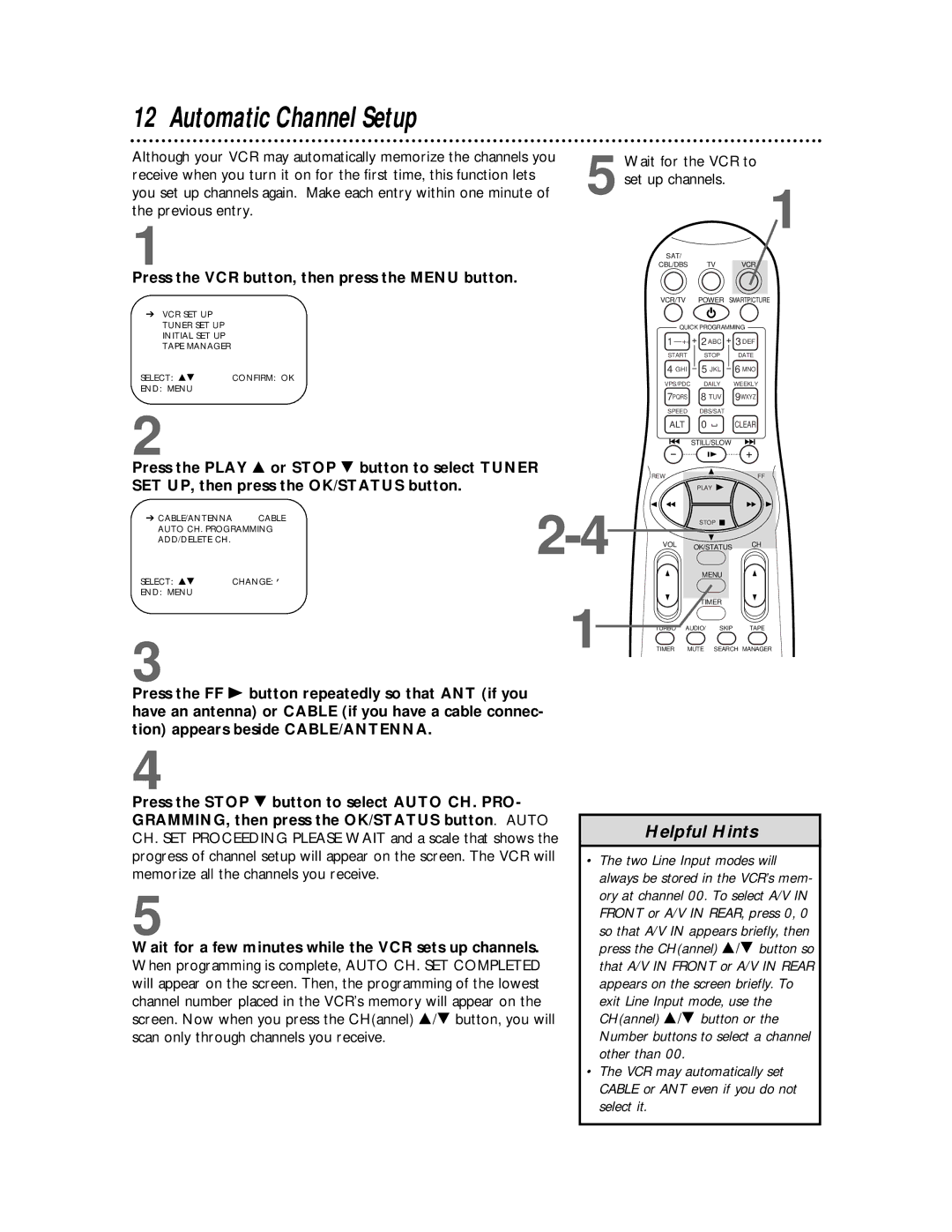 Philips VR810BPH owner manual Automatic Channel Setup, Press the VCR button, then press the Menu button 