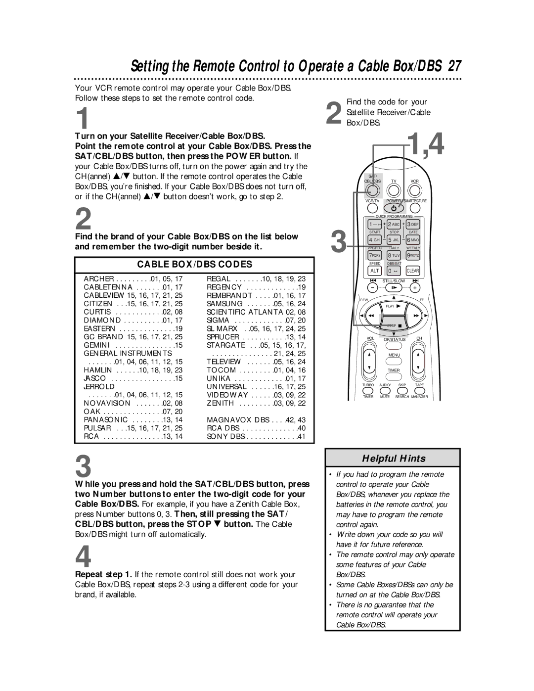 Philips VR810BPH owner manual Turn on your Satellite Receiver/Cable Box/DBS, Find the code for your 