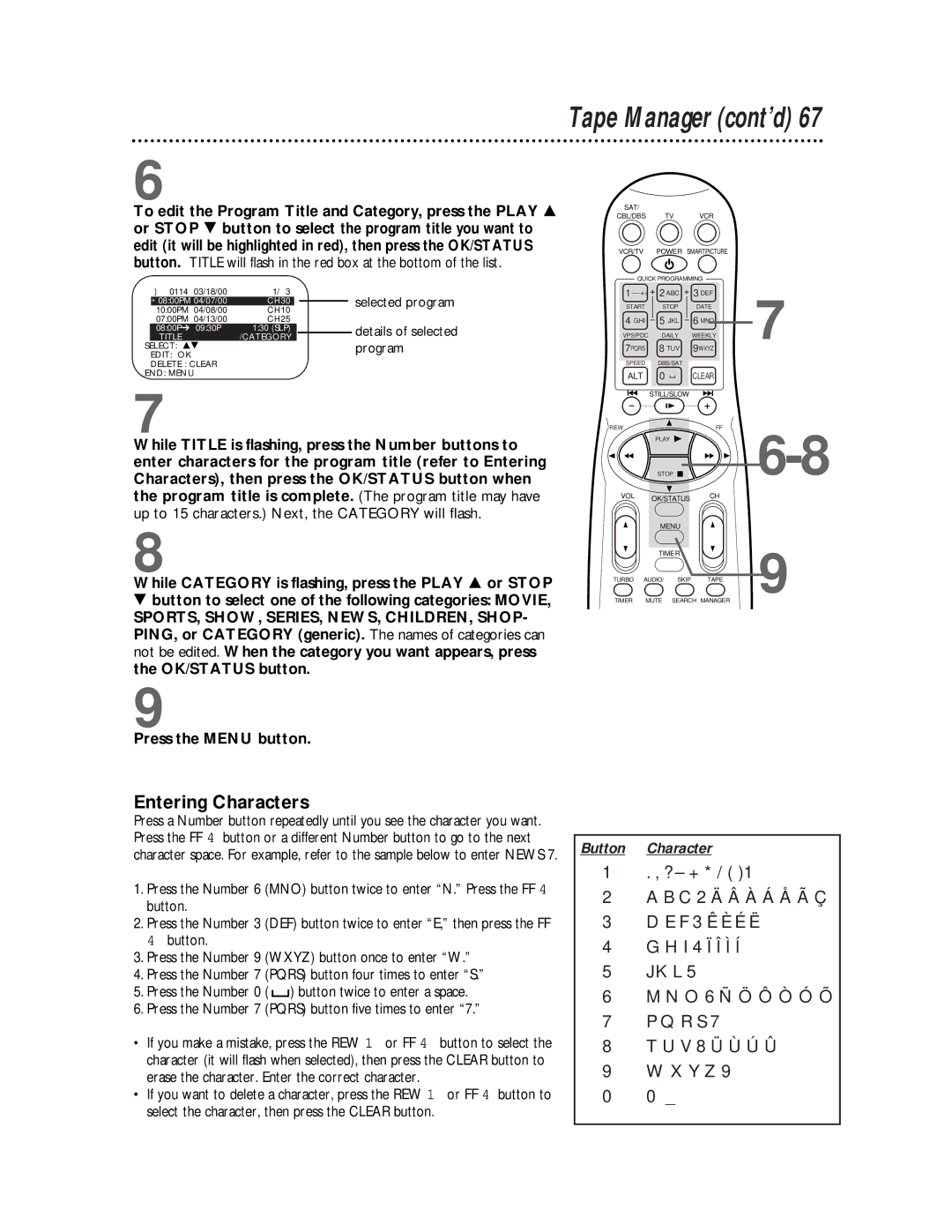 Philips VR810BPH owner manual Entering Characters, Selected program 