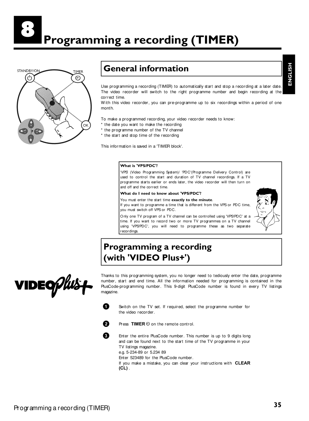 Philips VR870CC/L/P/07 Programming a recording Timer, Programming a recording with Video Plus+, What is VPS/PDC? 