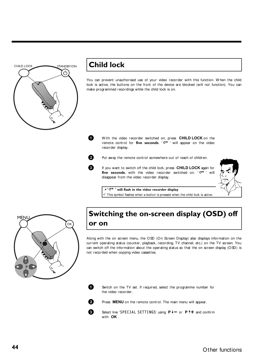 Philips VR870CC/L/P/07 Child lock, Switching the on-screen display OSD off or on, Will flash in the video recorder display 
