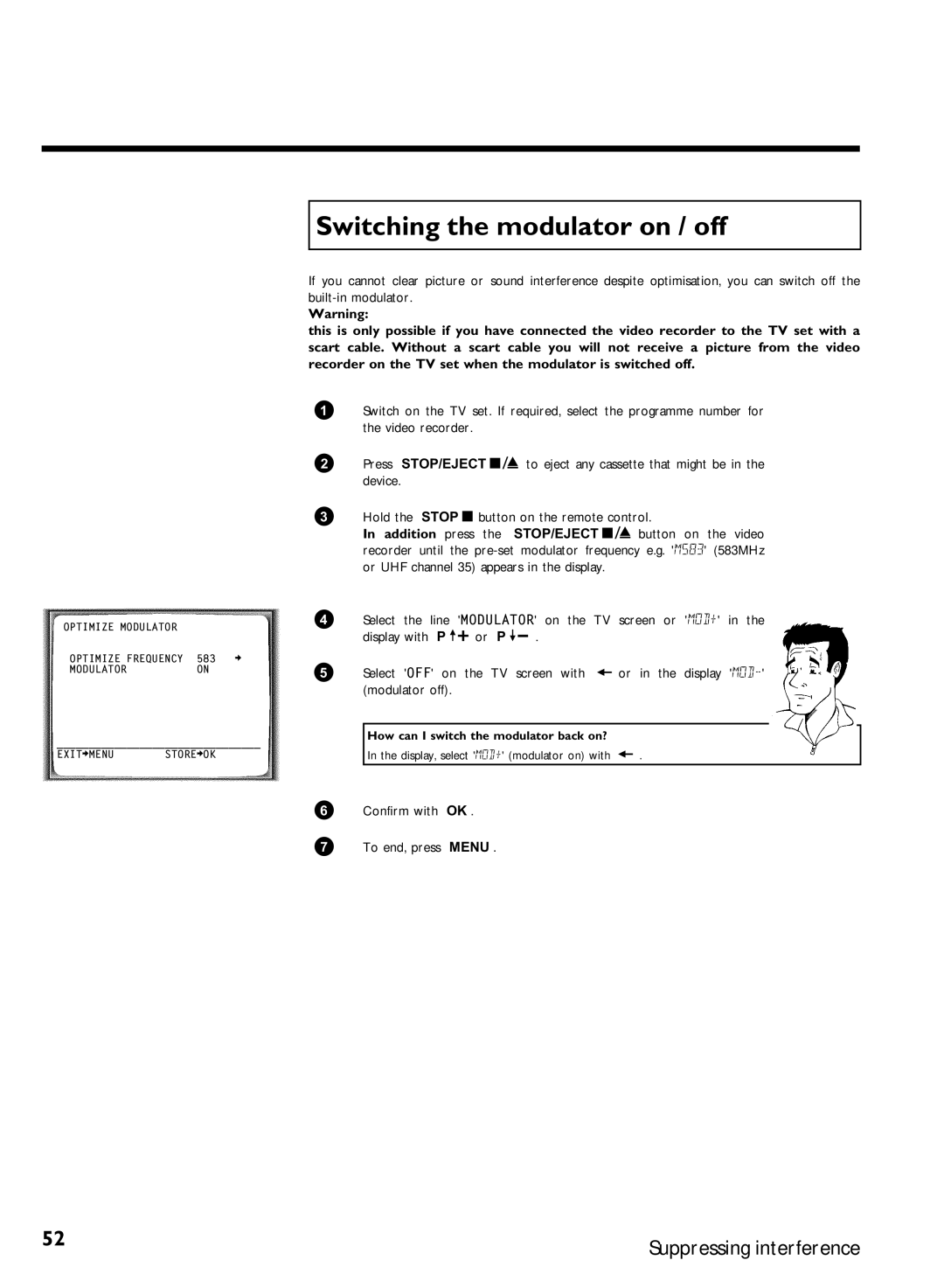 Philips VR870CC/L/P/07 specifications Switching the modulator on / off, Or in the display MOD, Modulator off 